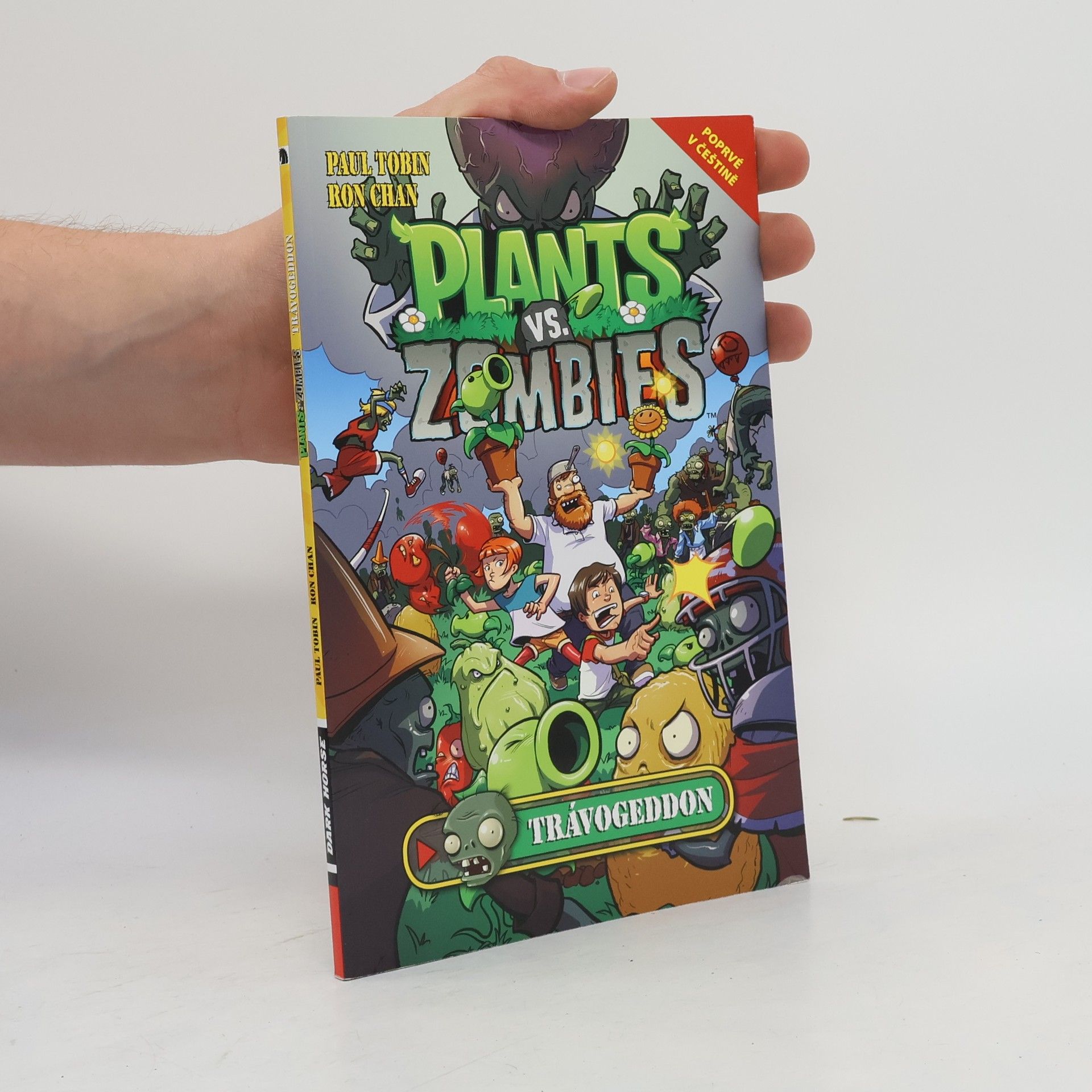 Paul Tobin Plants vs. Zombies. Trávogeddon