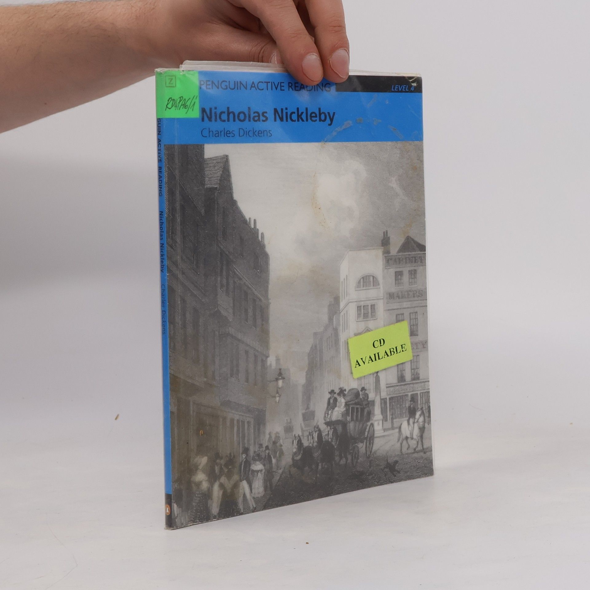 Charles Dickens Penguin Active Reading - 4: Nicholas Nickleby