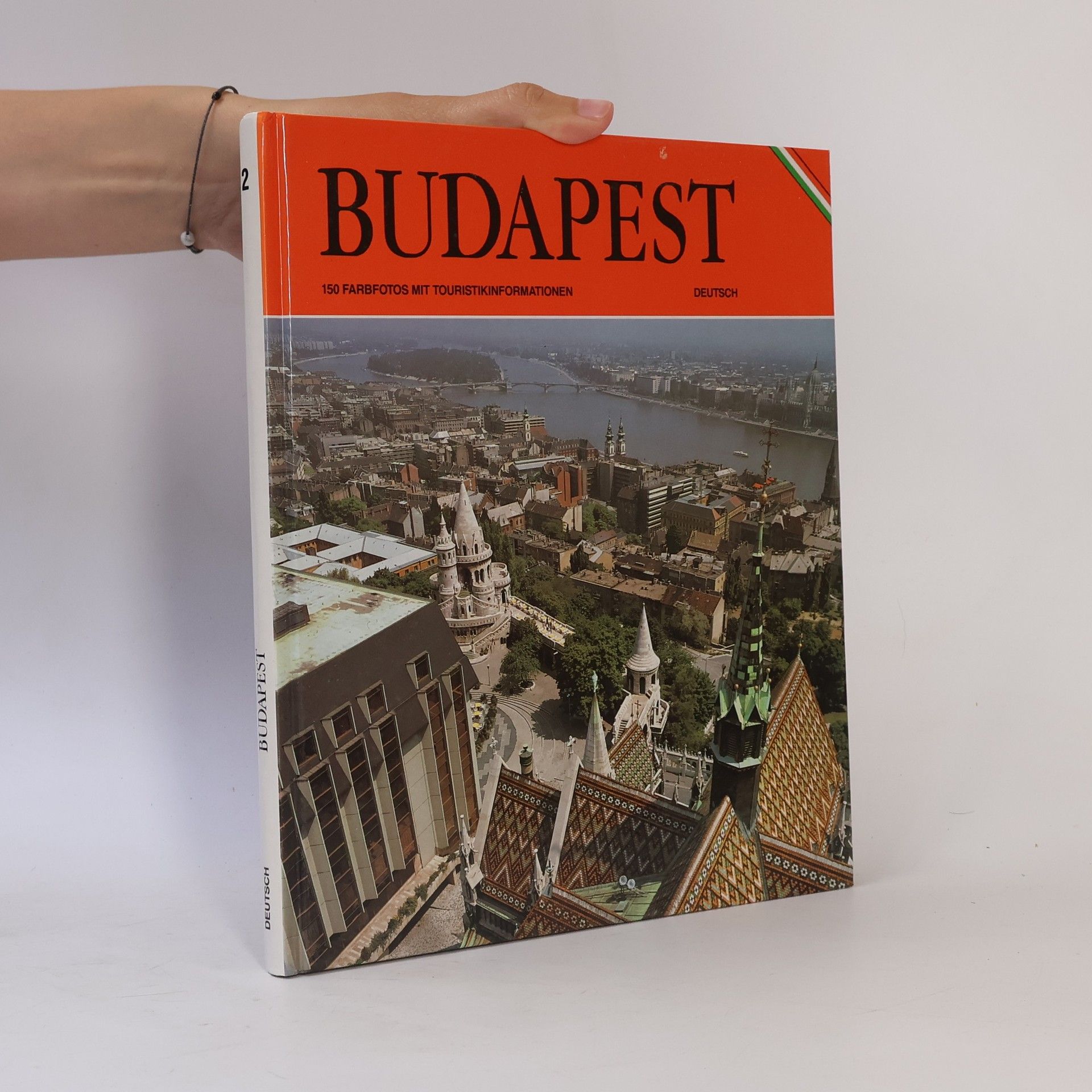Christa Himmer Budapest 2: 150 Farbfotos mit Touristikinromationen