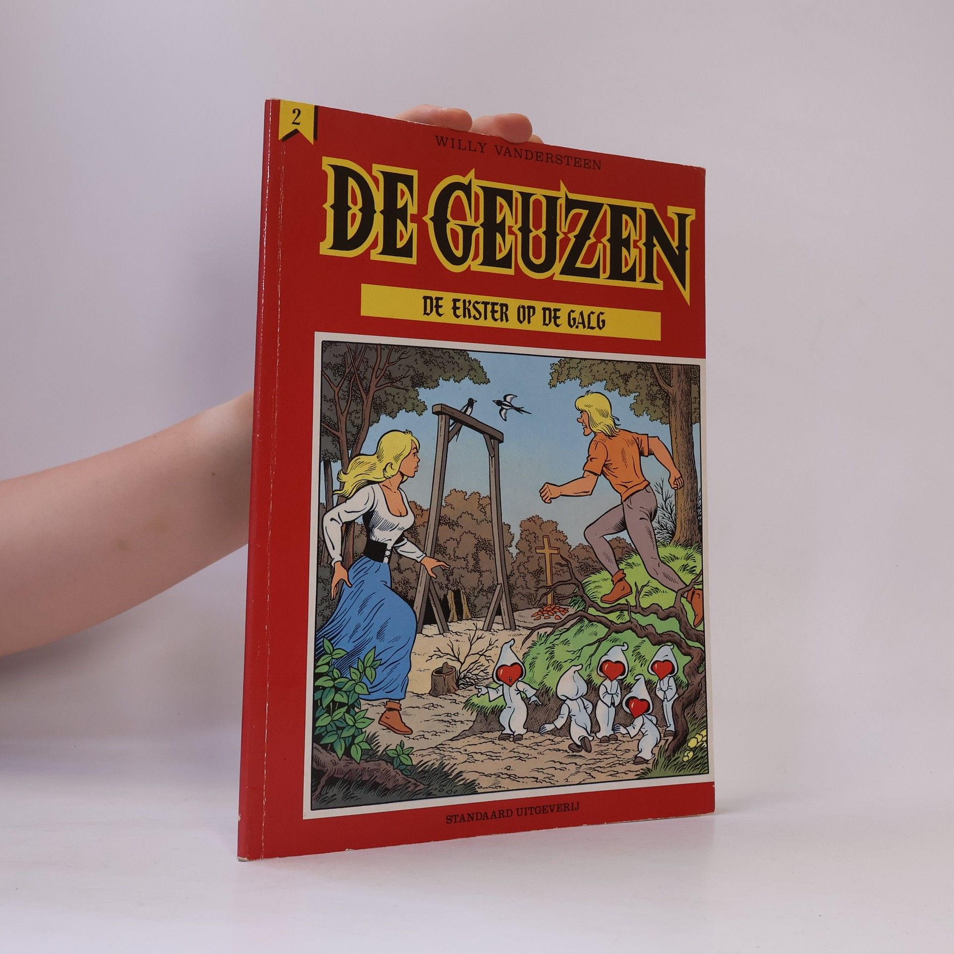 Willy Vandersteen De Geuzen - 2: De ekster op de galg