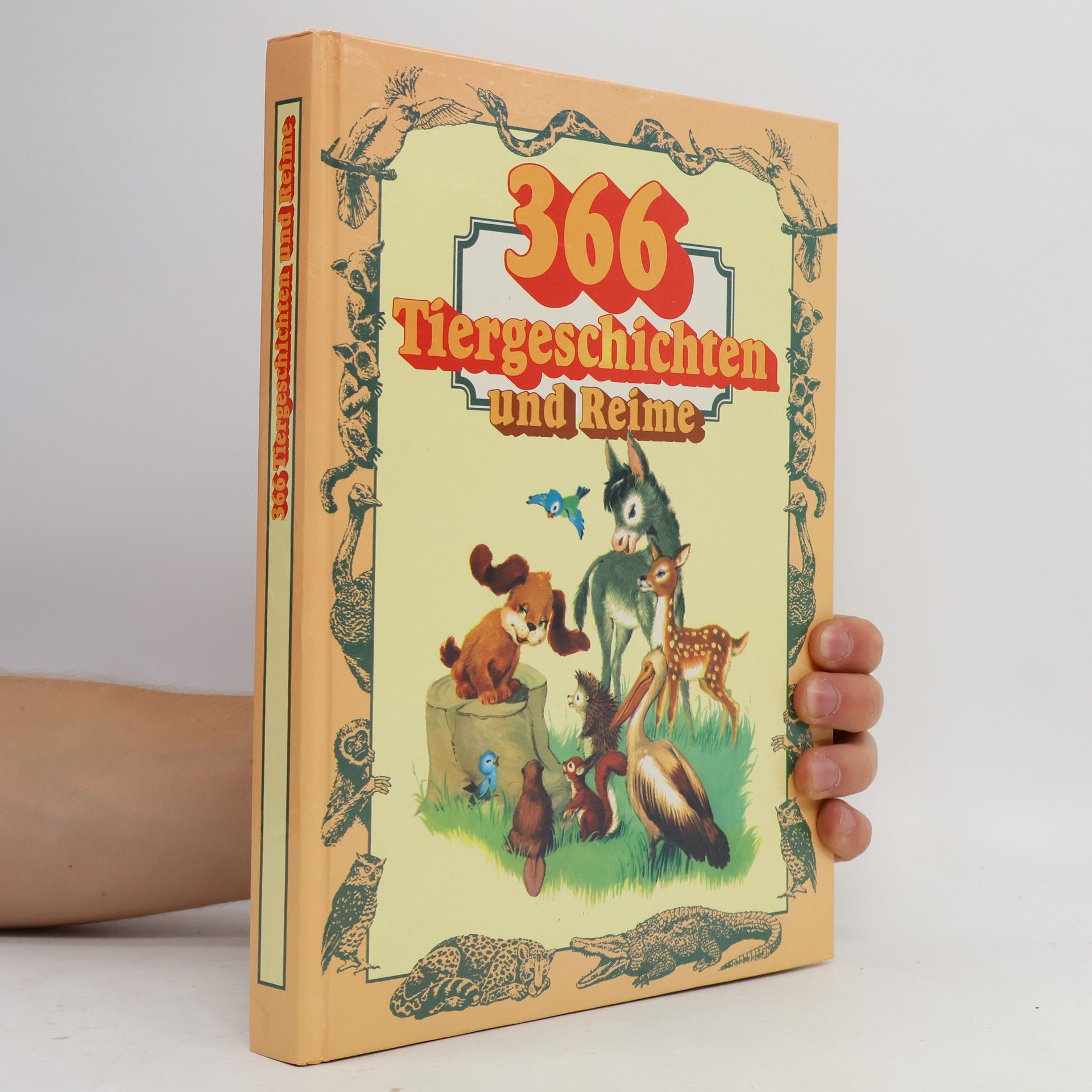 Autorenkollektiv 366 Tiergeschichten und Reime