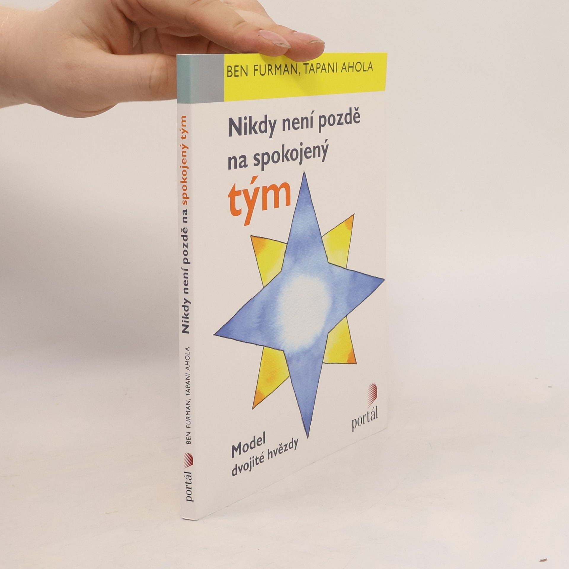 Tapani Ahola Nikdy není pozdě na spokojený tým