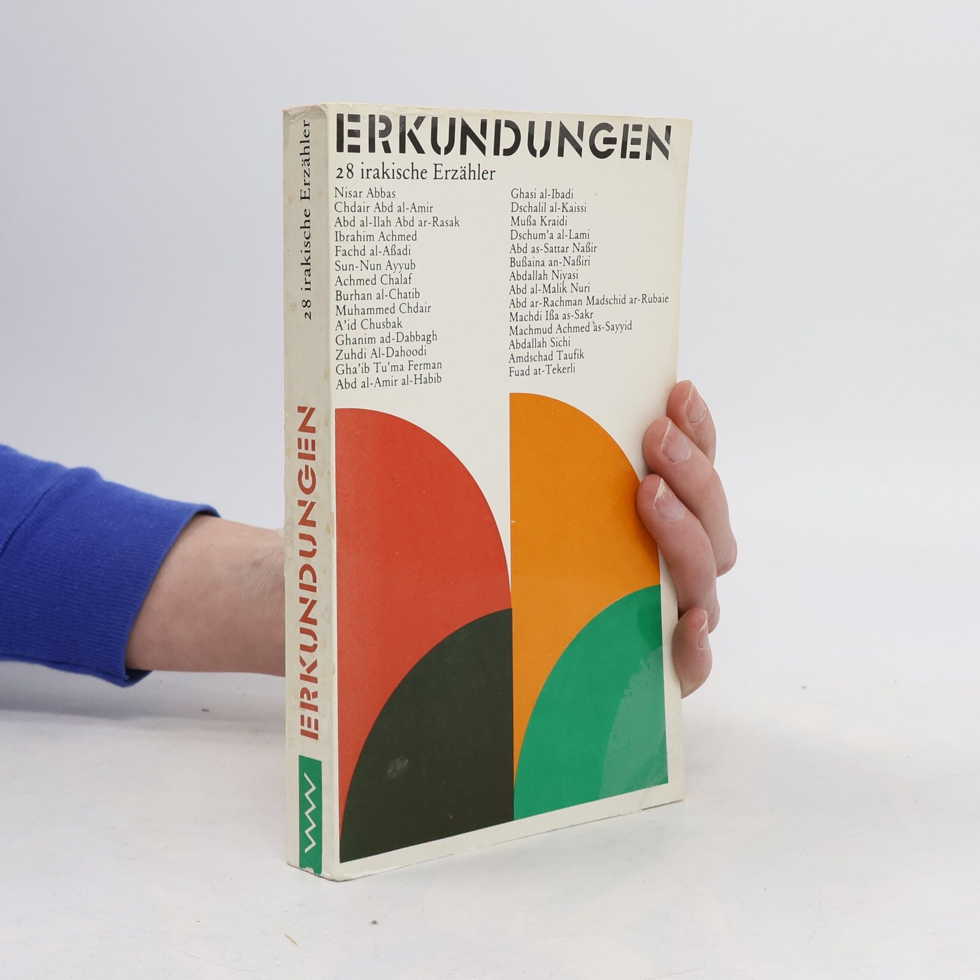 Erkundungen. 28 irakische Erzähler
