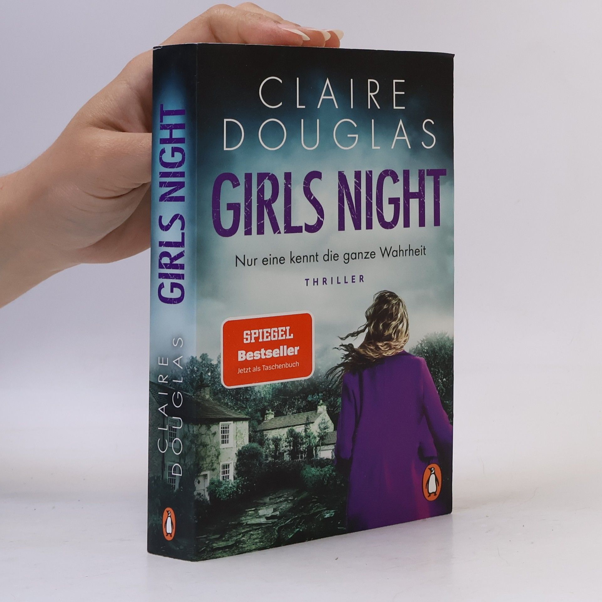 Claire Douglas Girls Night - Nur eine kennt die ganze Wahrheit