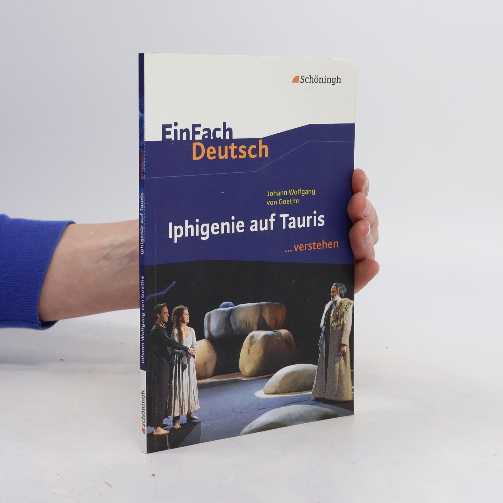 Autorenkollektiv Johann Wolfgan von Goethe, Iphigenie auf Tauris ... verstehen