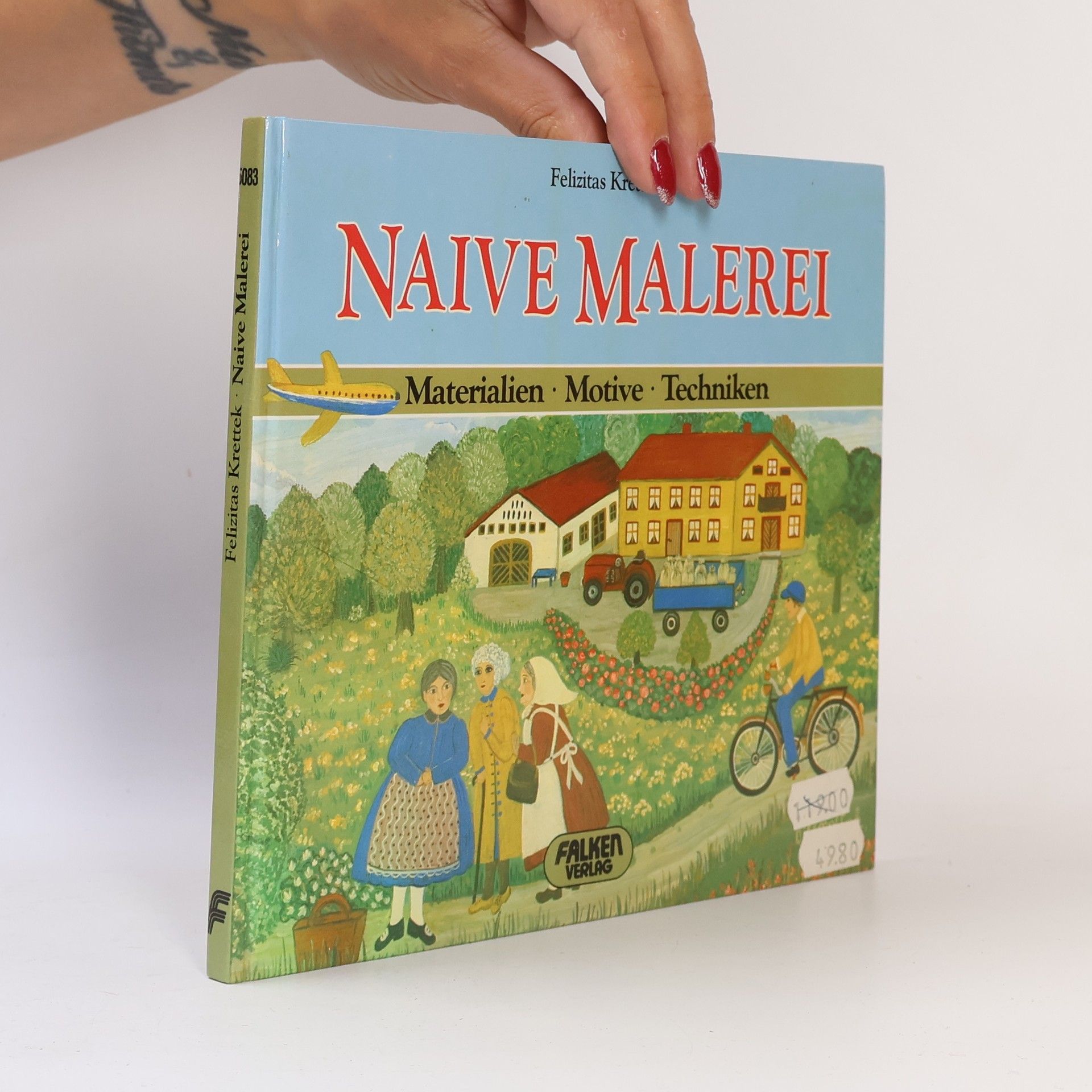 Felizitas Krettek Naive Malerei leicht gemacht