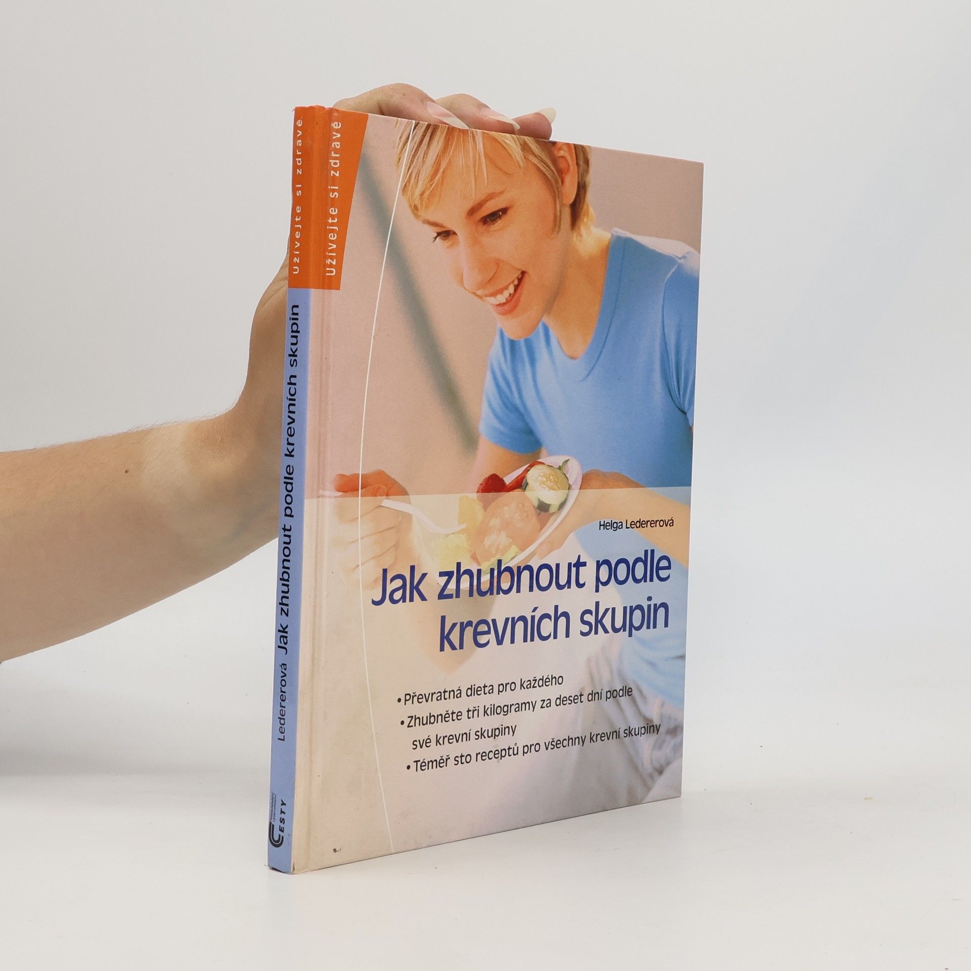 Jak zhubnout podle krevních skupin