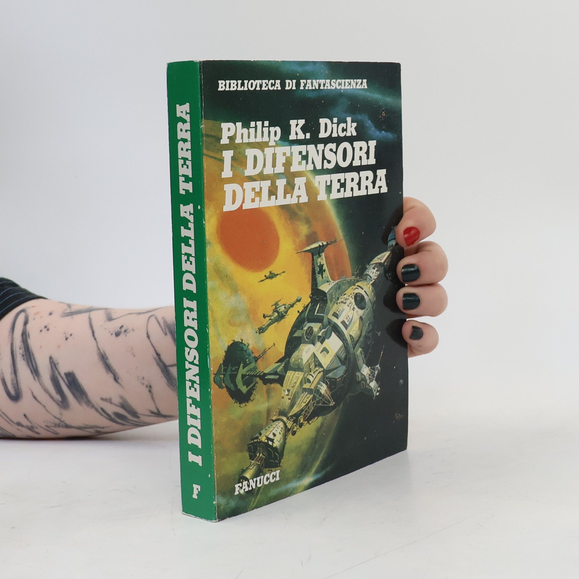 Philip K. Dick Biblioteca di fantascienza: I difensori della Terra - Atto di forza