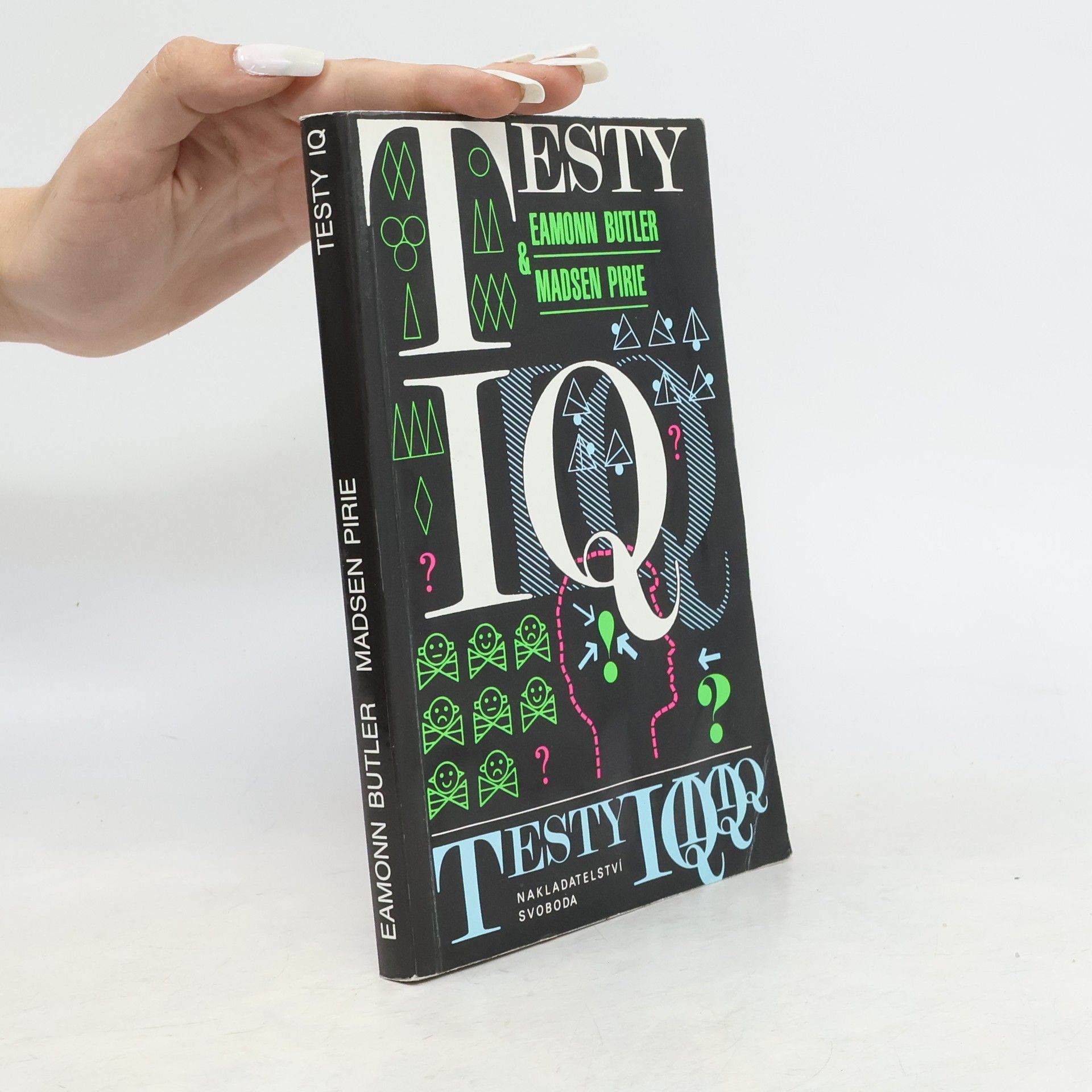 Madsen Pirie Testy IQ