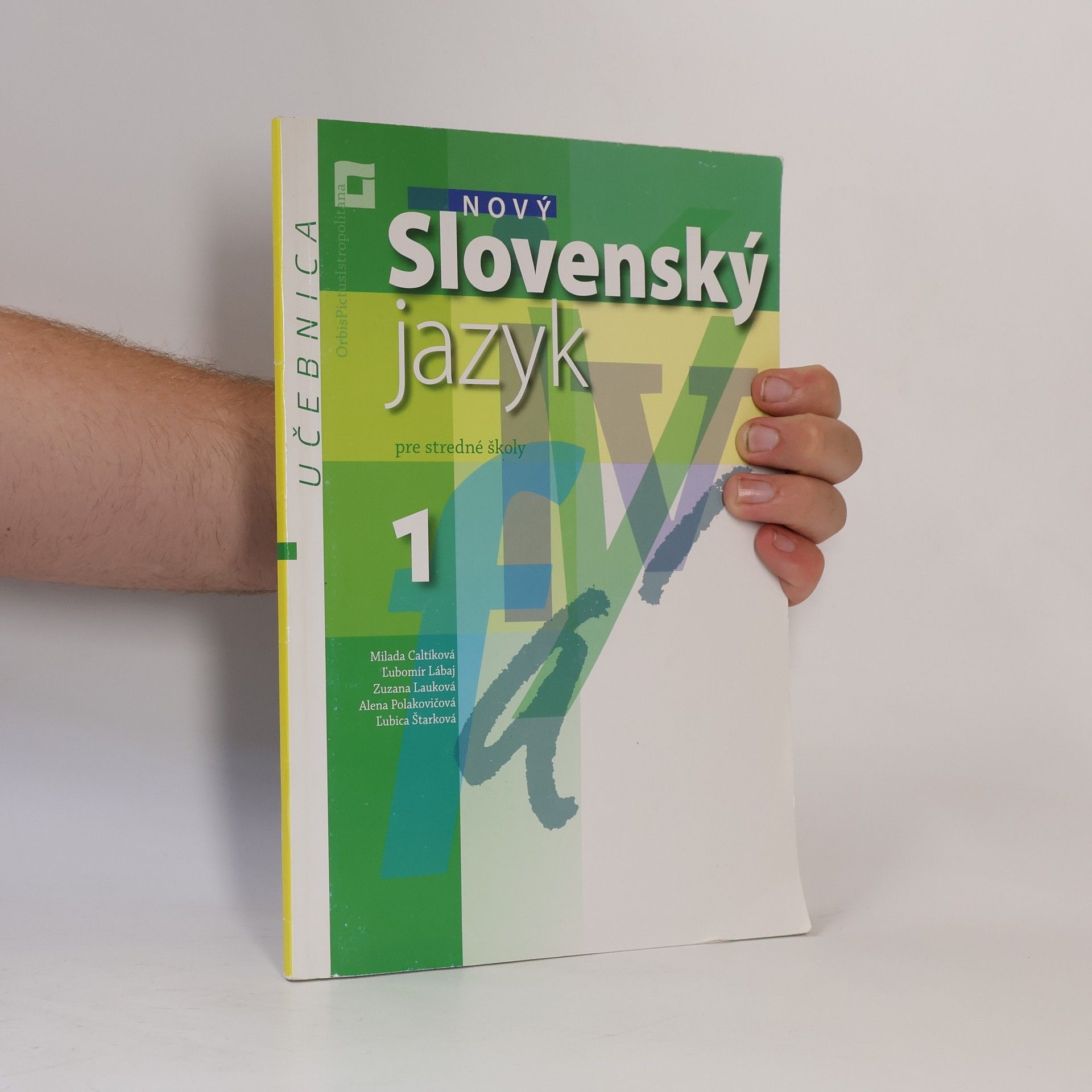 Kolektiv autorů Slovenský jazyk pre stredné školy 1, učebnica
