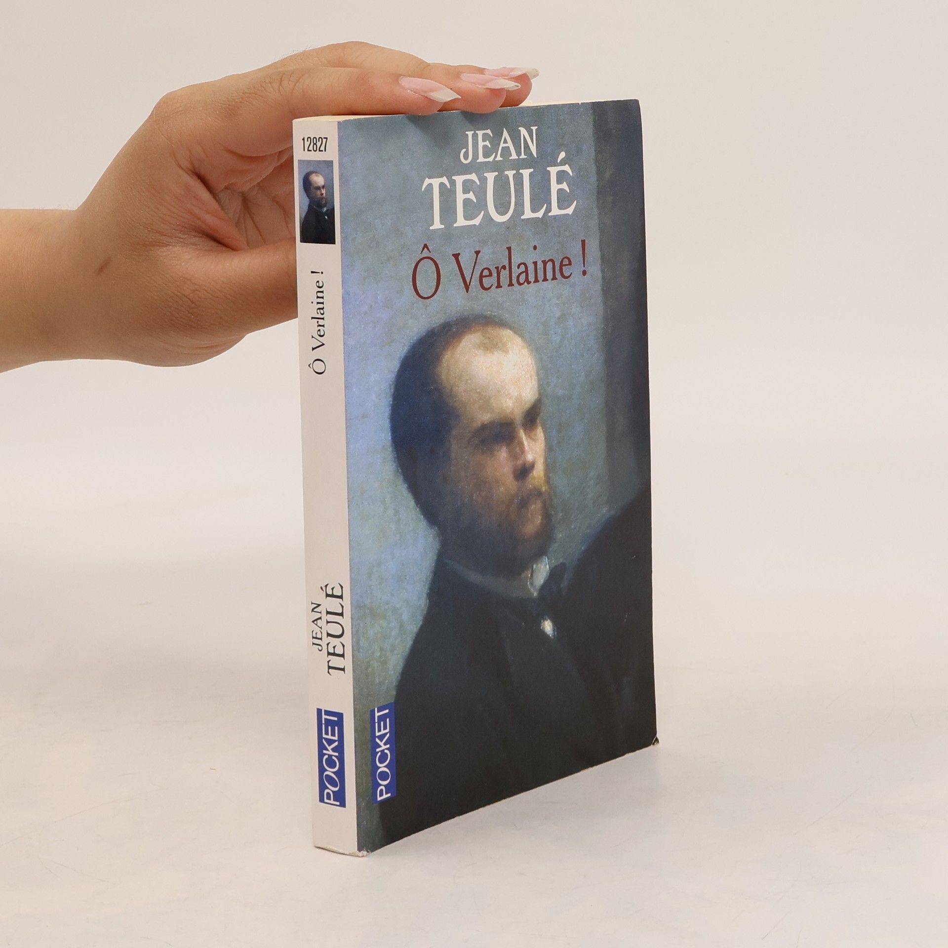 Jean Teulé Ô Verlaine!
