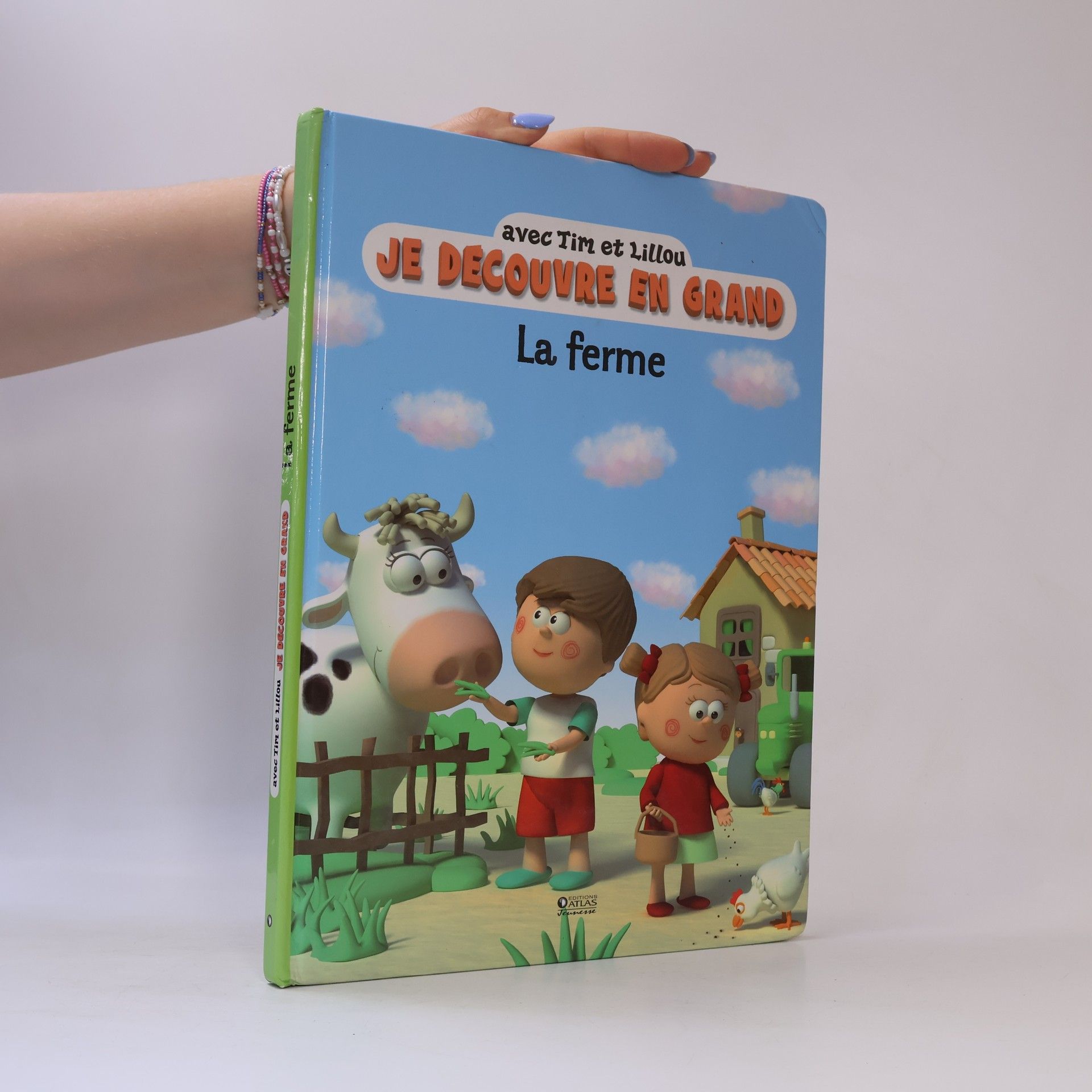 Matthieu Roussel Avec Tim et Lillou je découvre en grand. La ferme