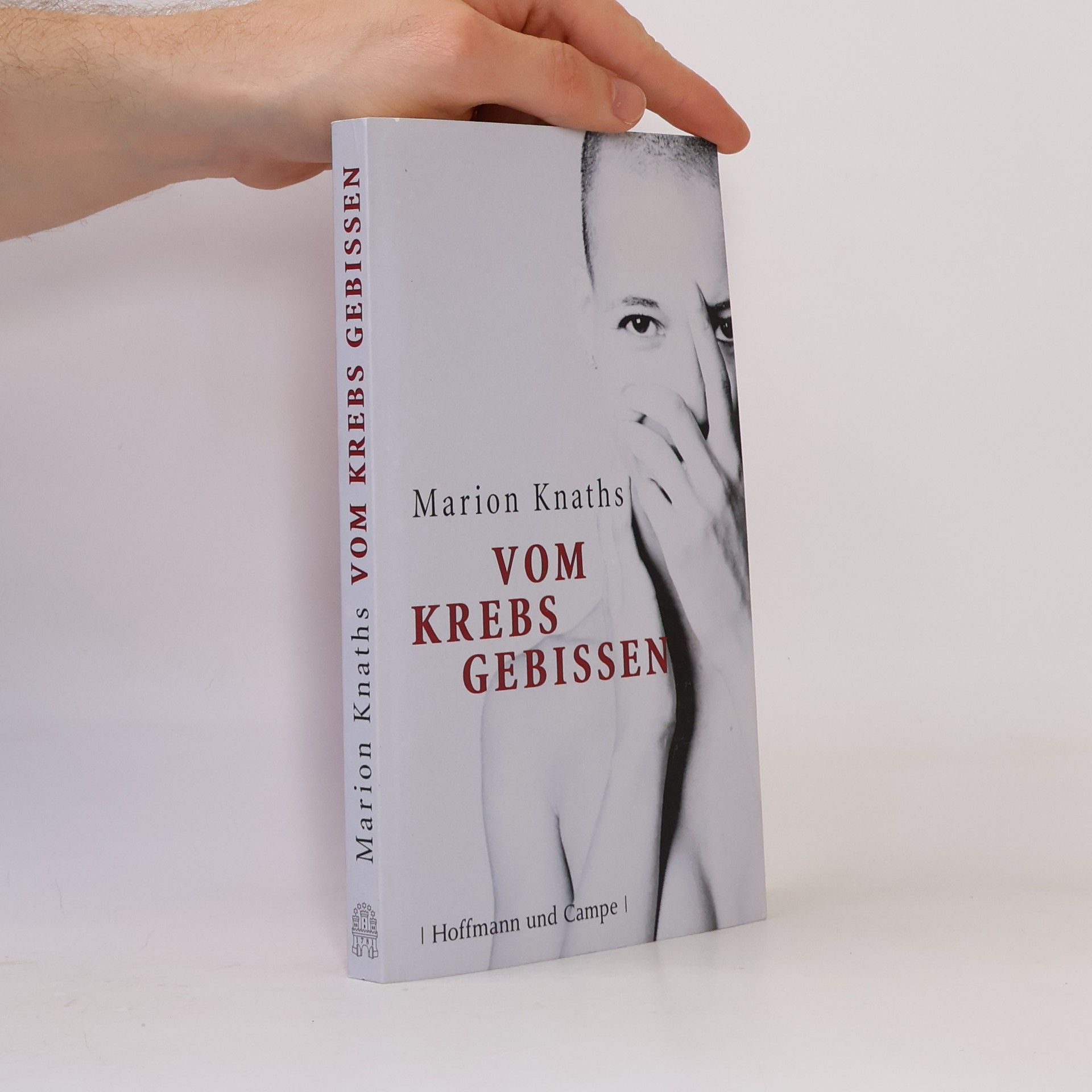 Marion Knaths Vom Krebs gebissen