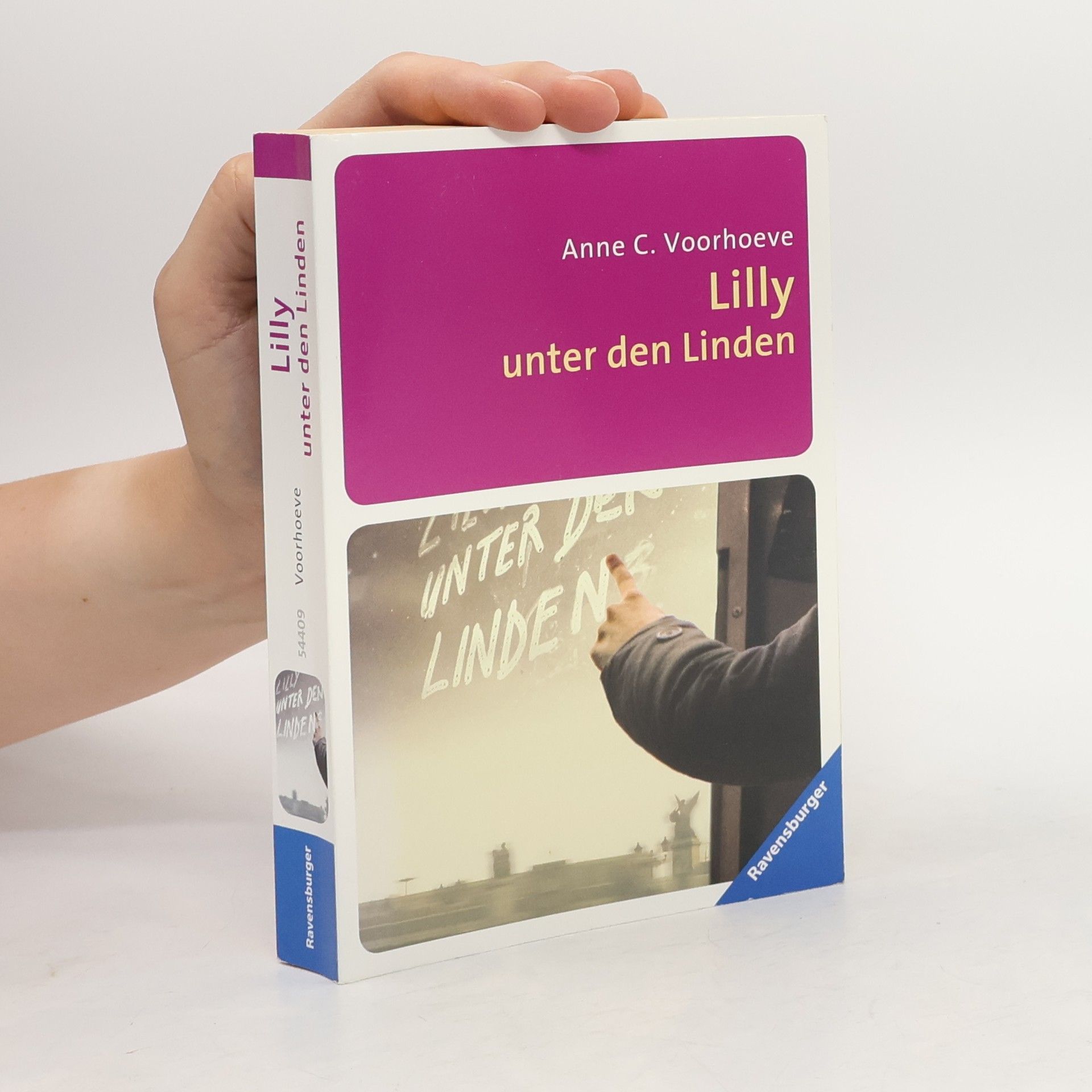 Anne C. Voorhoeve Lilly unter den Linden
