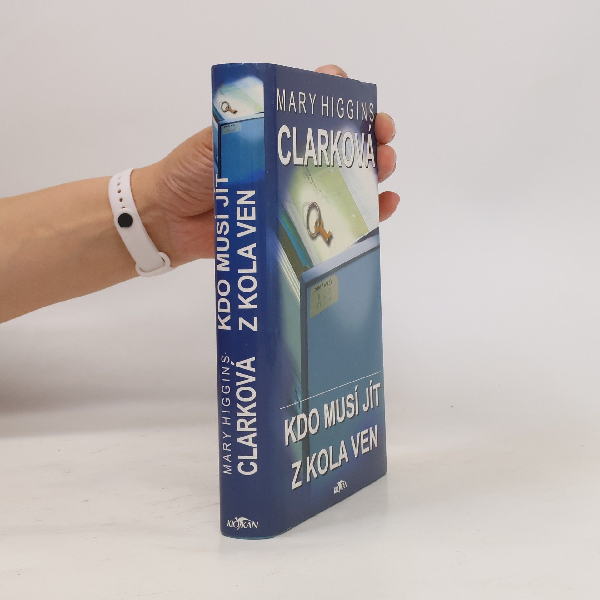 Mary Higginsová Clarková Kdo musí jít z kola ven
