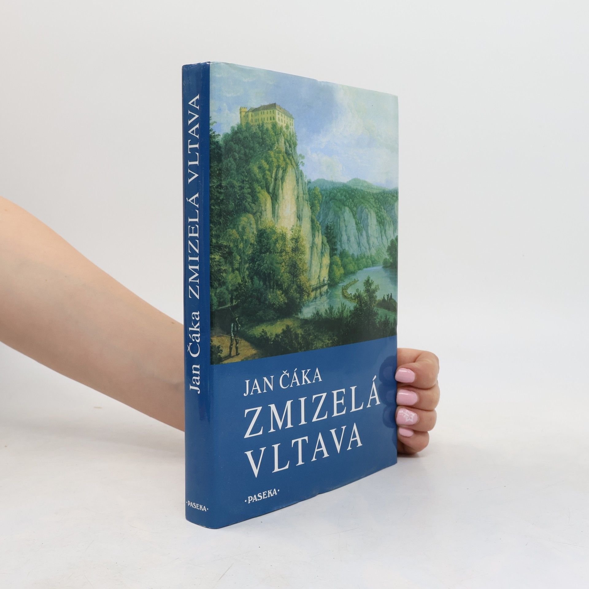 Jan Čáka Zmizelá Vltava