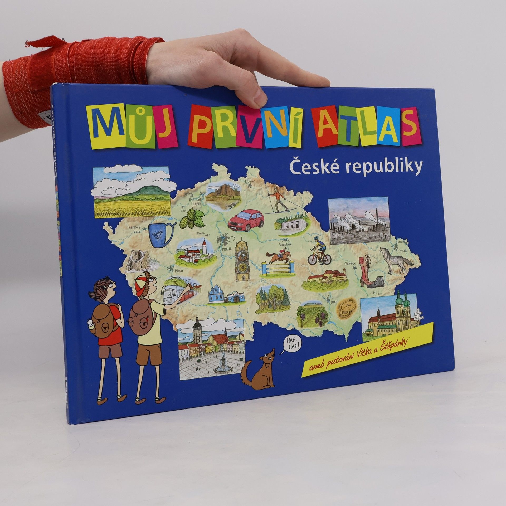 Adéla Rúčková Moravcová Můj první atlas České republiky aneb Putování Vítka a Štěpánky