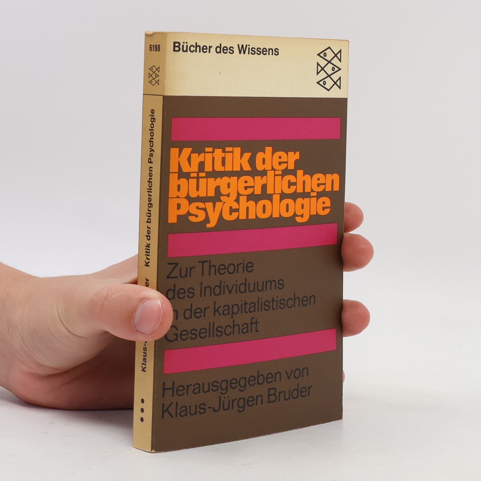 Klaus-Jürgen Bruder Kritik der bürgerlichen Psychologie