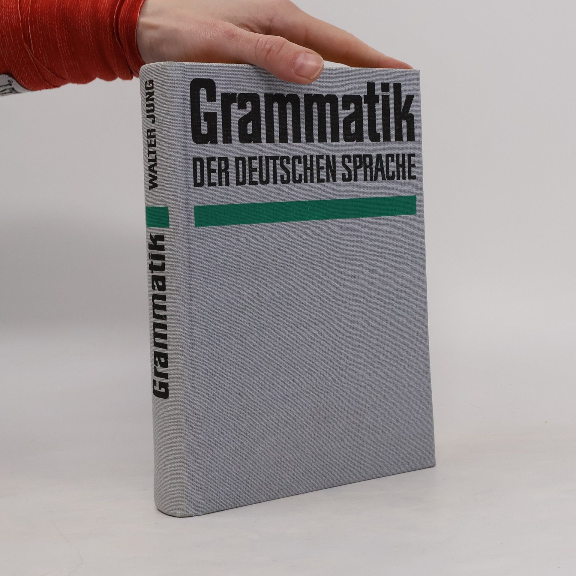 Walter Jung Grammatik der deutschen Sprache