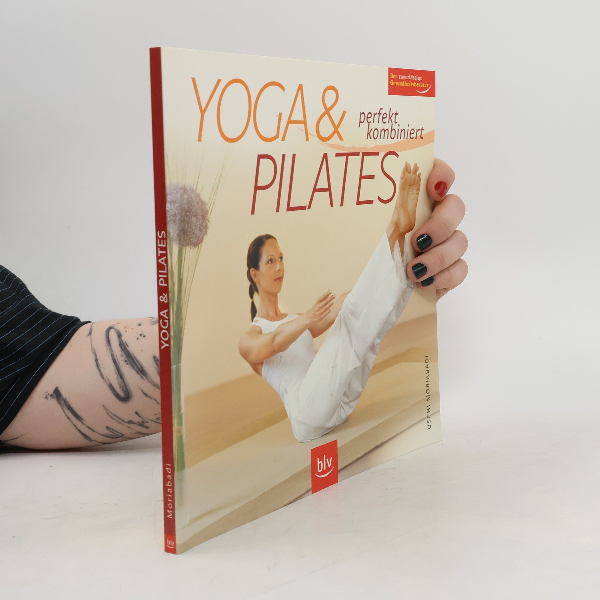 Uschi Moriabadi Yoga & Pilates perfekt kombiniert