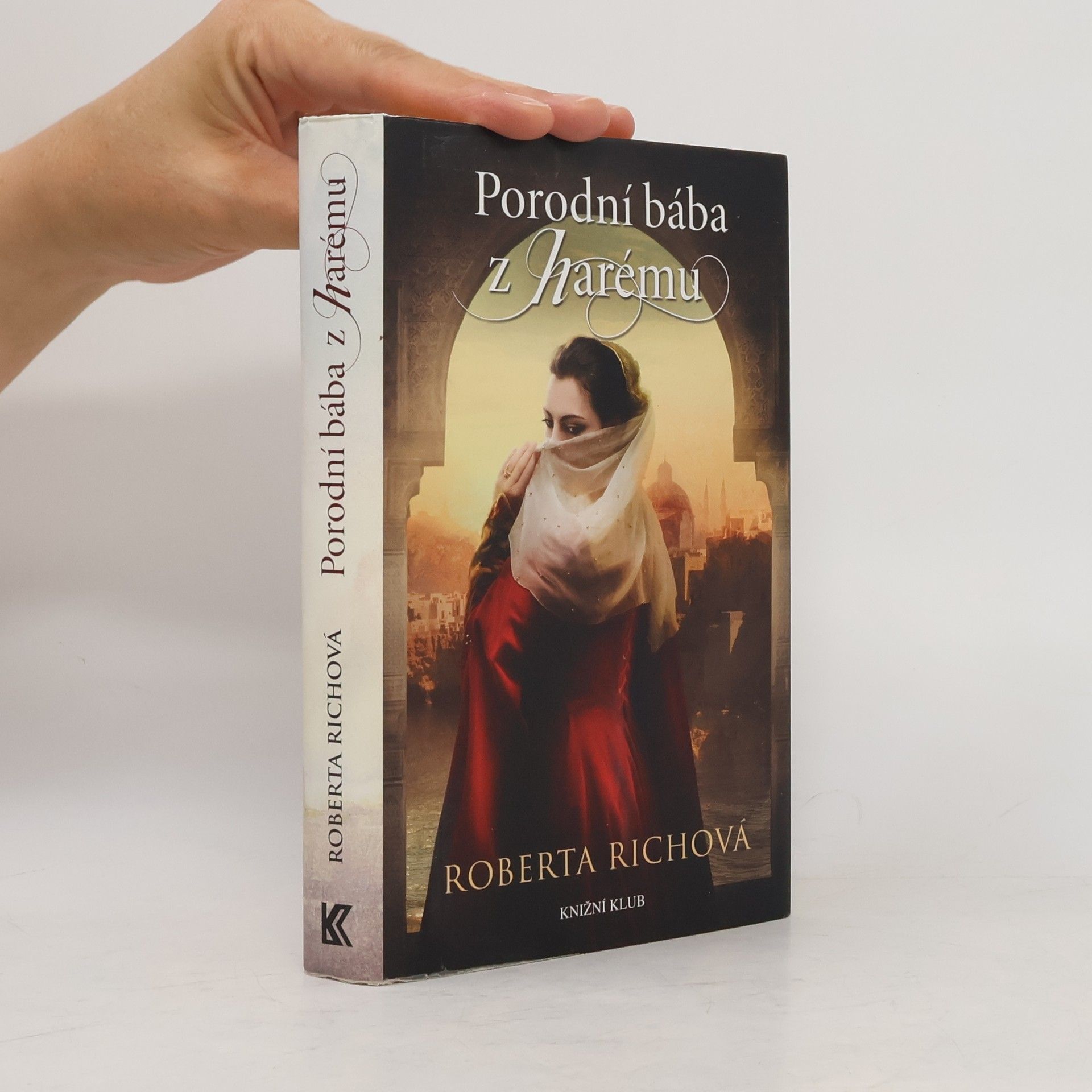 Richová Roberta Porodní bába z harému