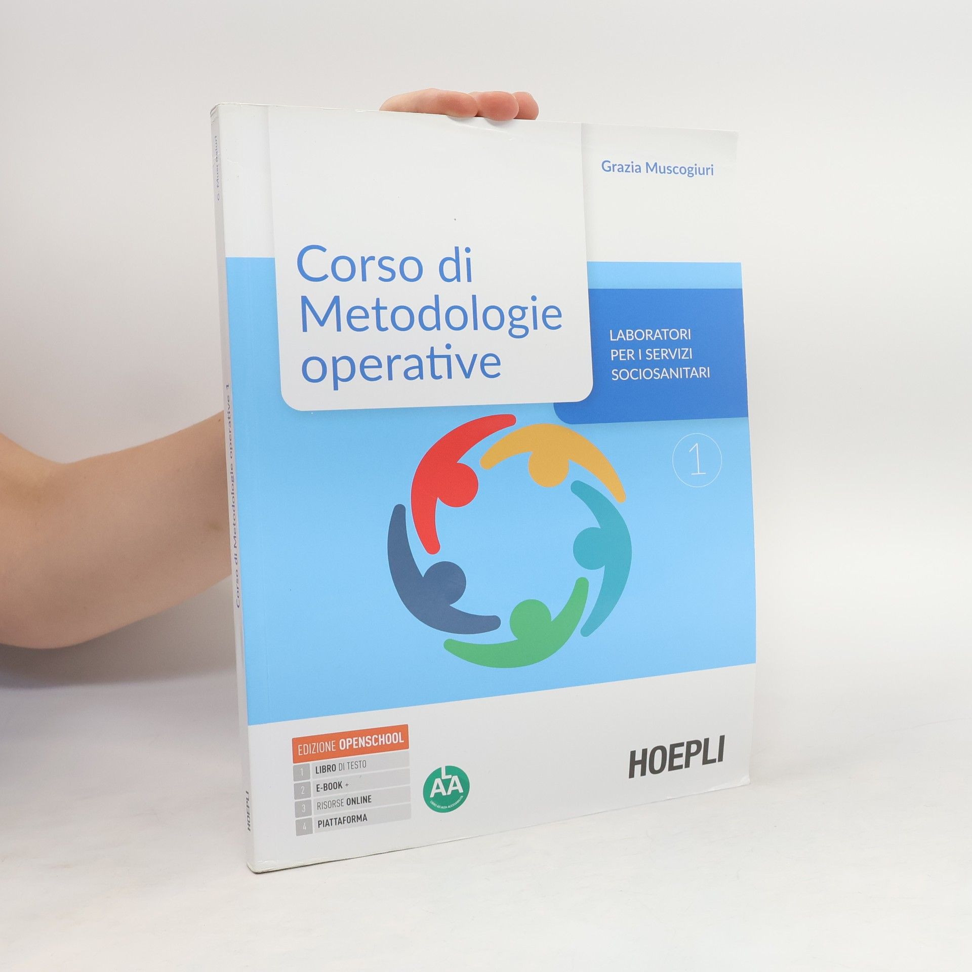 Grazia Muscogiuri Corso di Metodologie operative 1: Laboratori per i servizi Sociosanitari