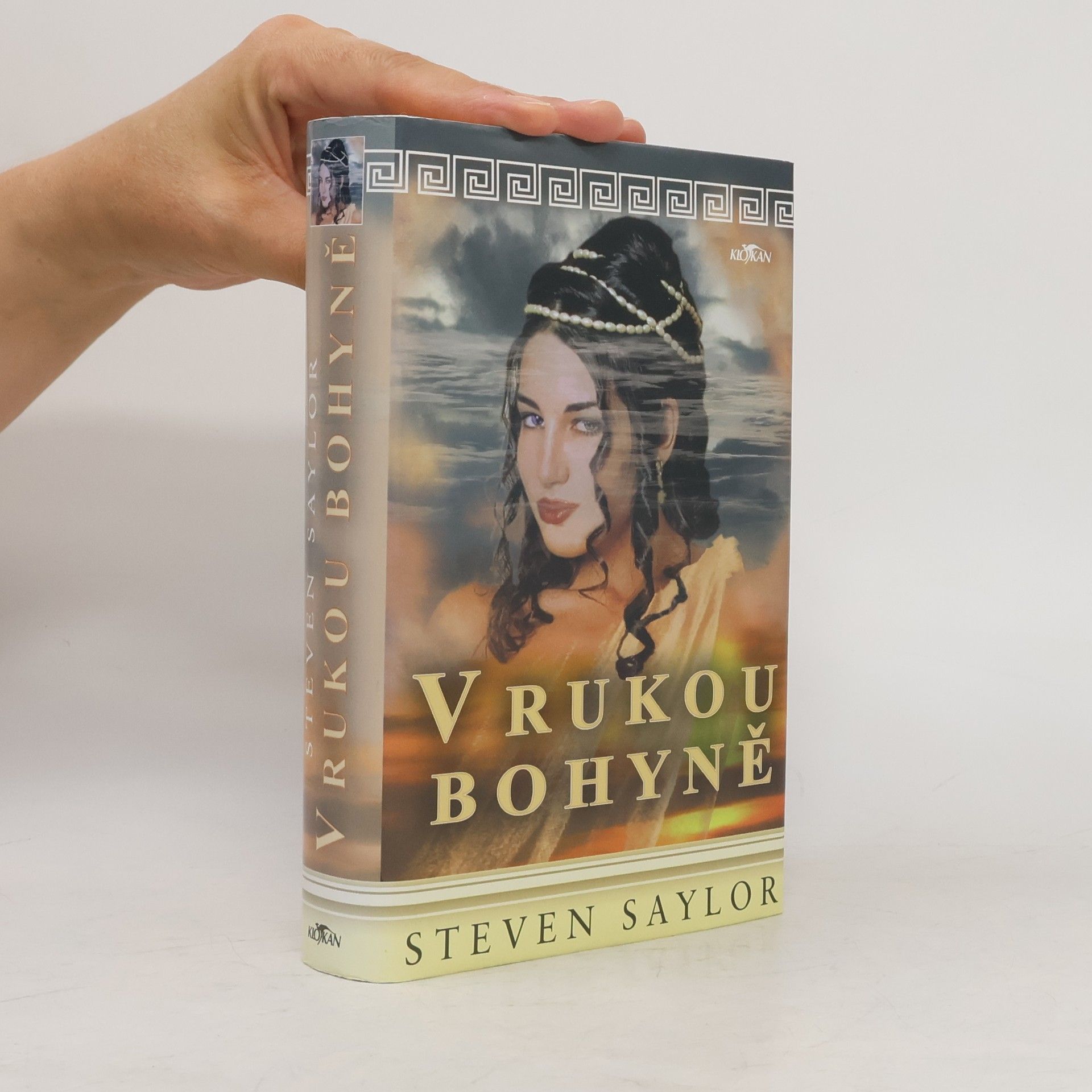 Steven Saylor V rukou bohyně