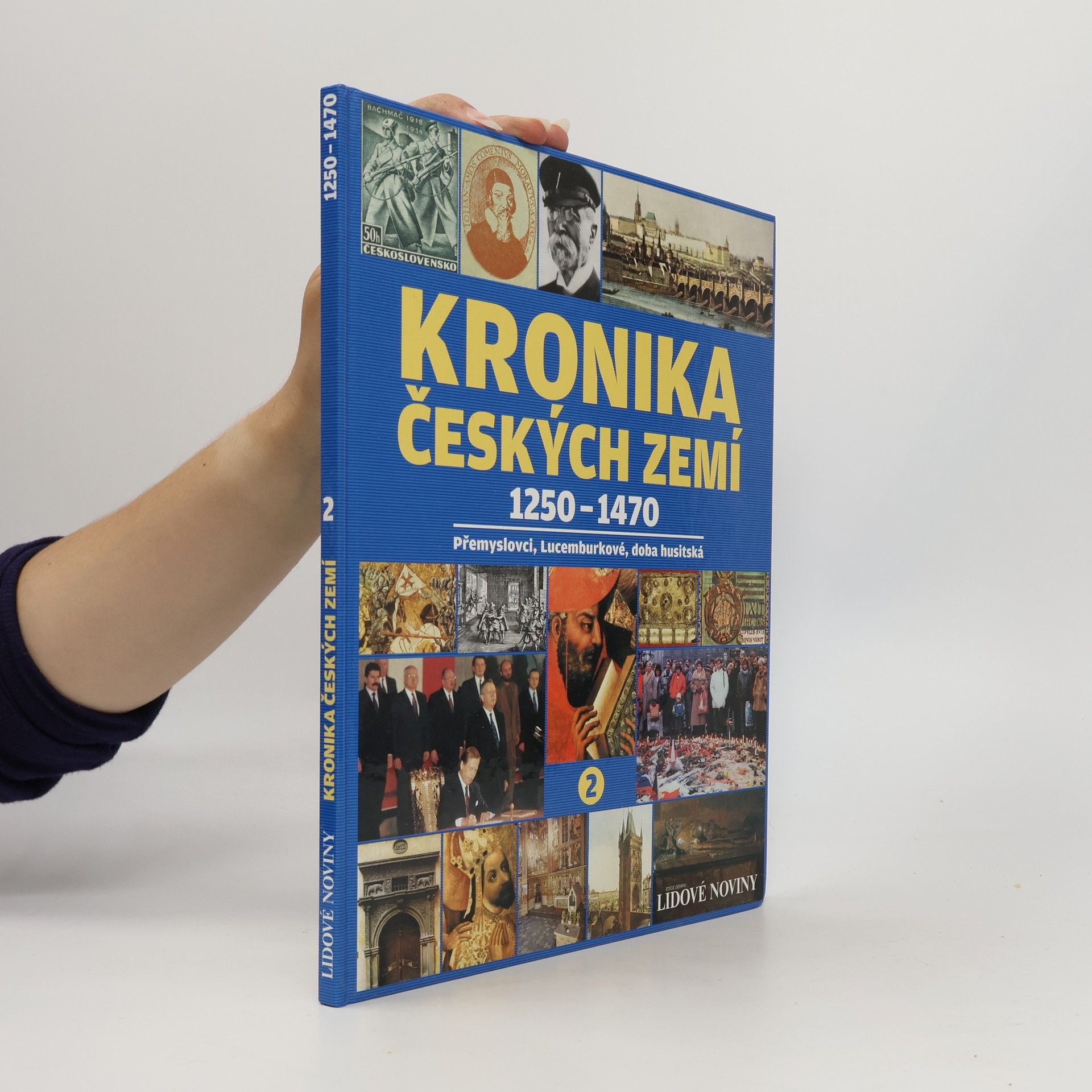 Collectif d'auteurs Kronika Českých zemí 2. 1250-1470