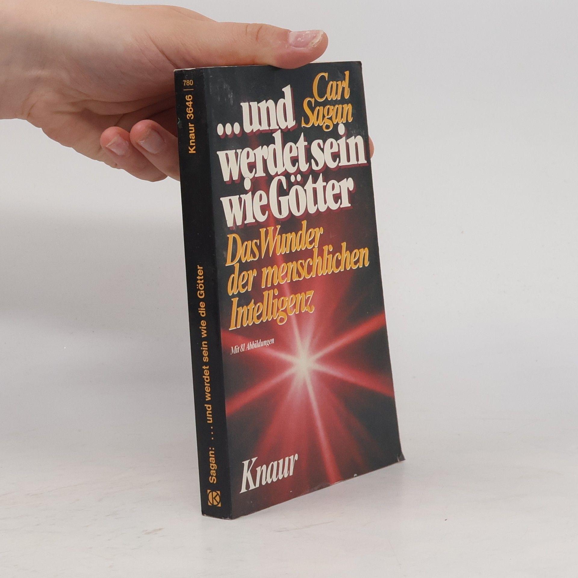 Carl Sagan ... Und werdet sein wie Götter