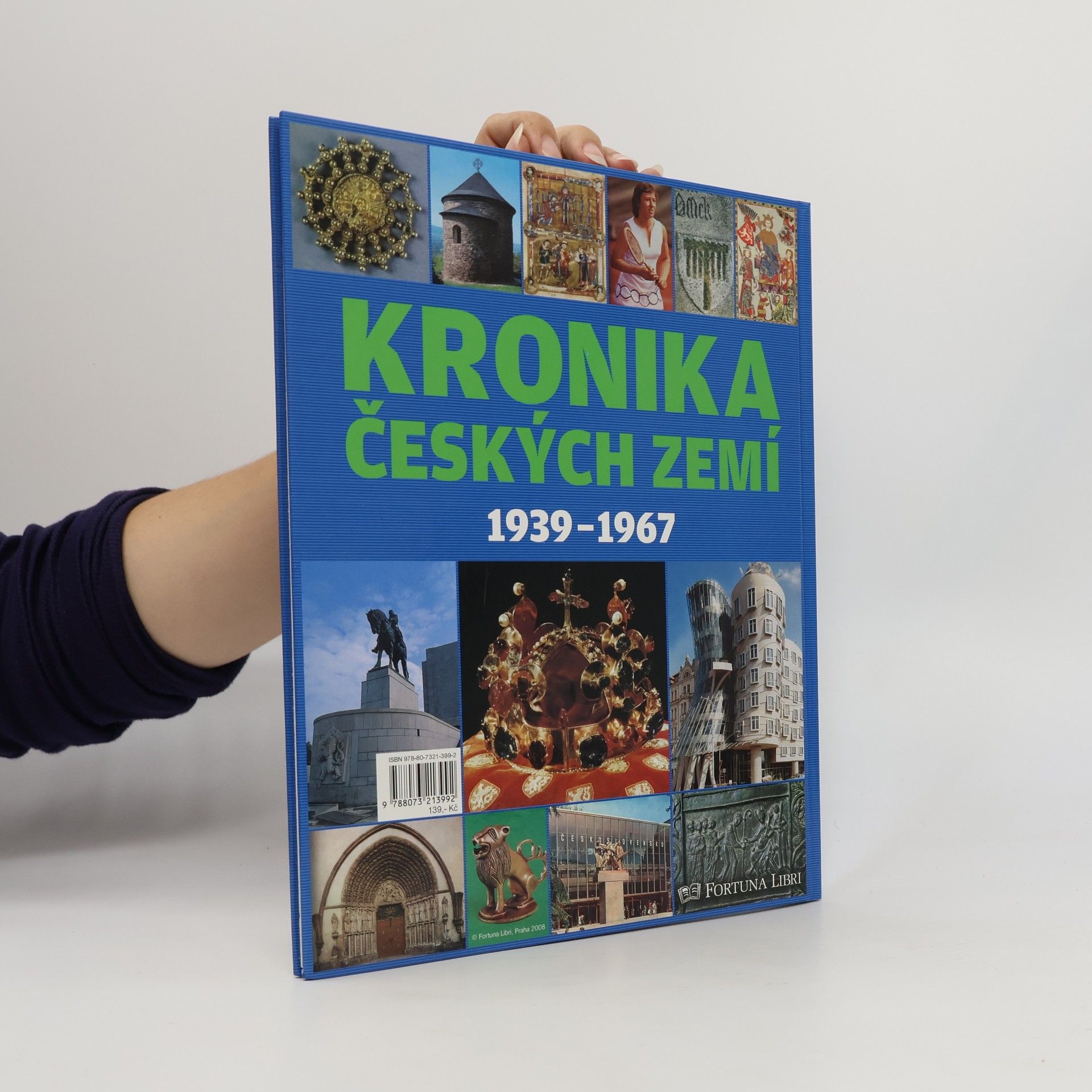 Autores varios Kronika Českých zemí 7. 1939-1967. Protektorát, budování nového státu, nástup komunismu
