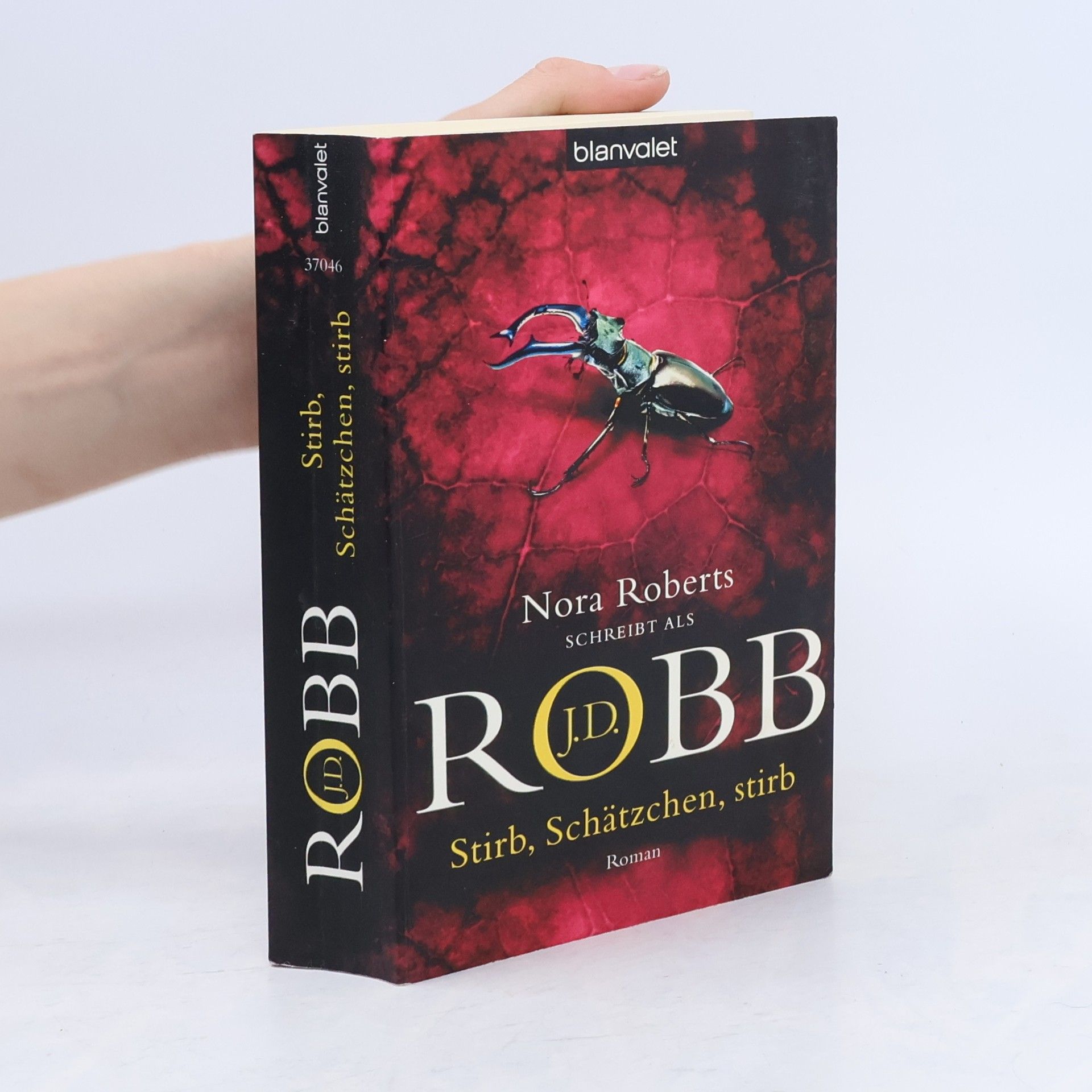 Nora Roberts Stirb, Schätzchen, stirb
