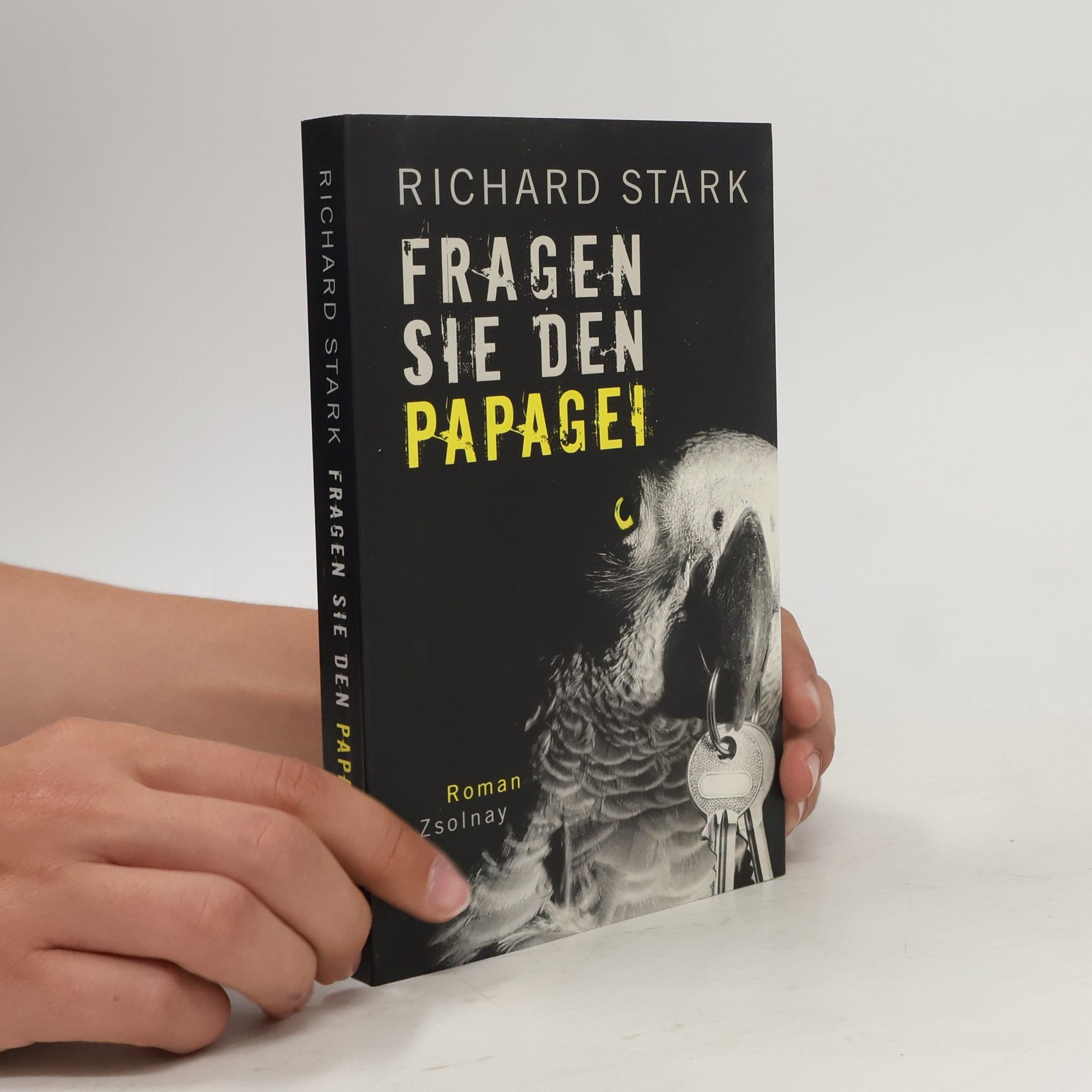 Donald E. Westlake Fragen Sie den Papagei : Roman