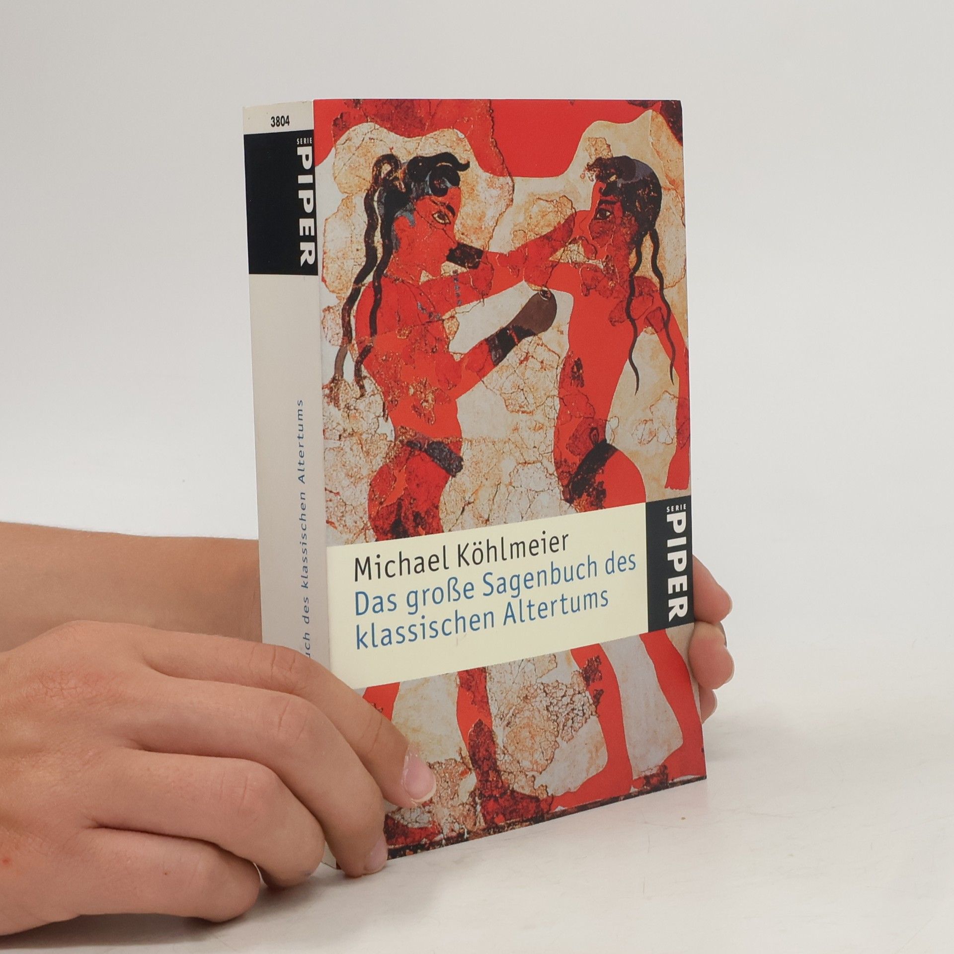 Michael Köhlmeier Das große Sagenbuch des klassischen Altertums