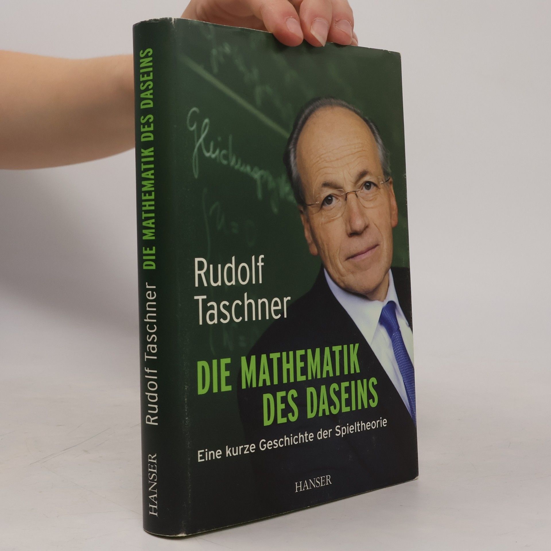 Rudolf Taschner Die Mathematik des Daseins