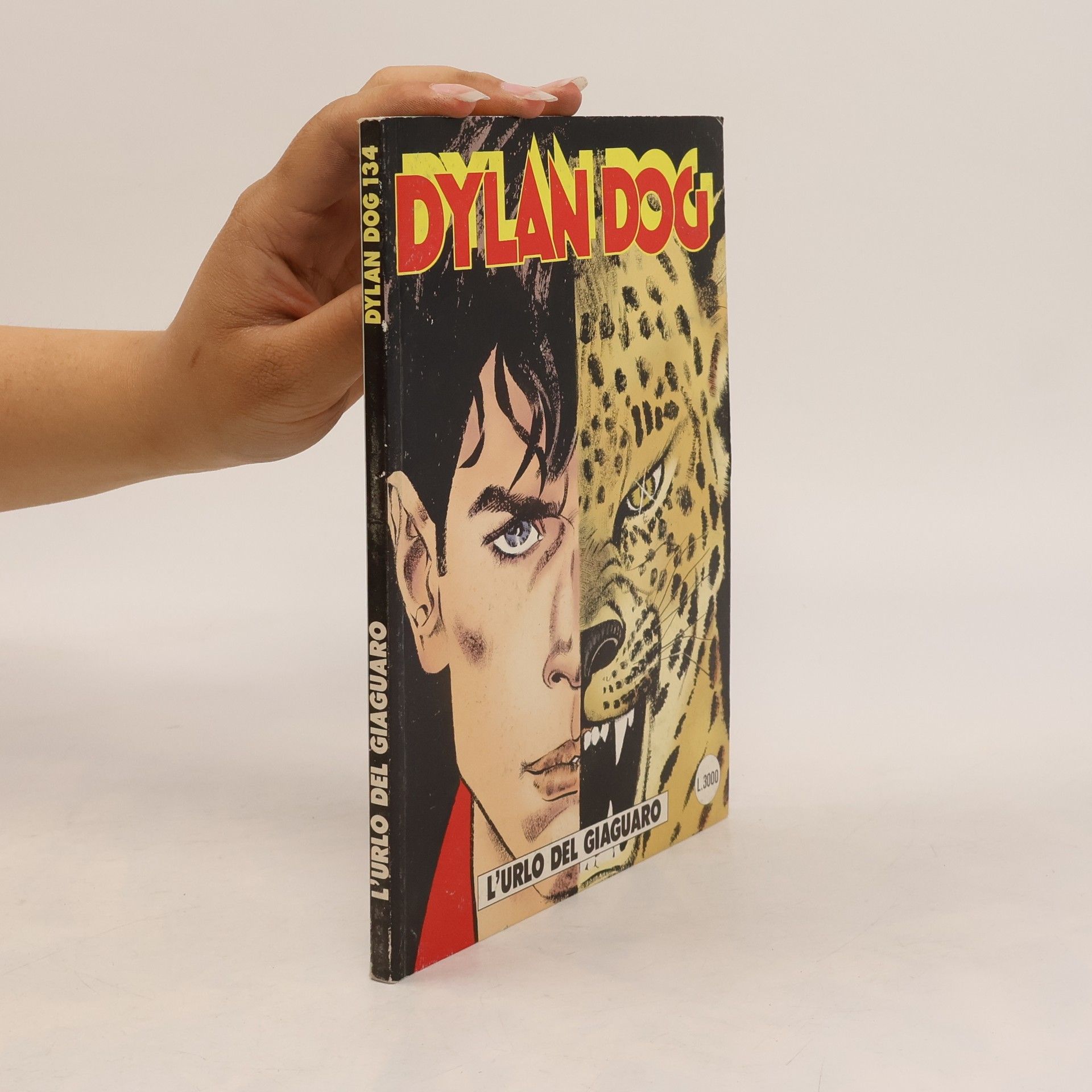 Tiziano Sclavi Dylan Dog 134. L'urlo del giaguaro