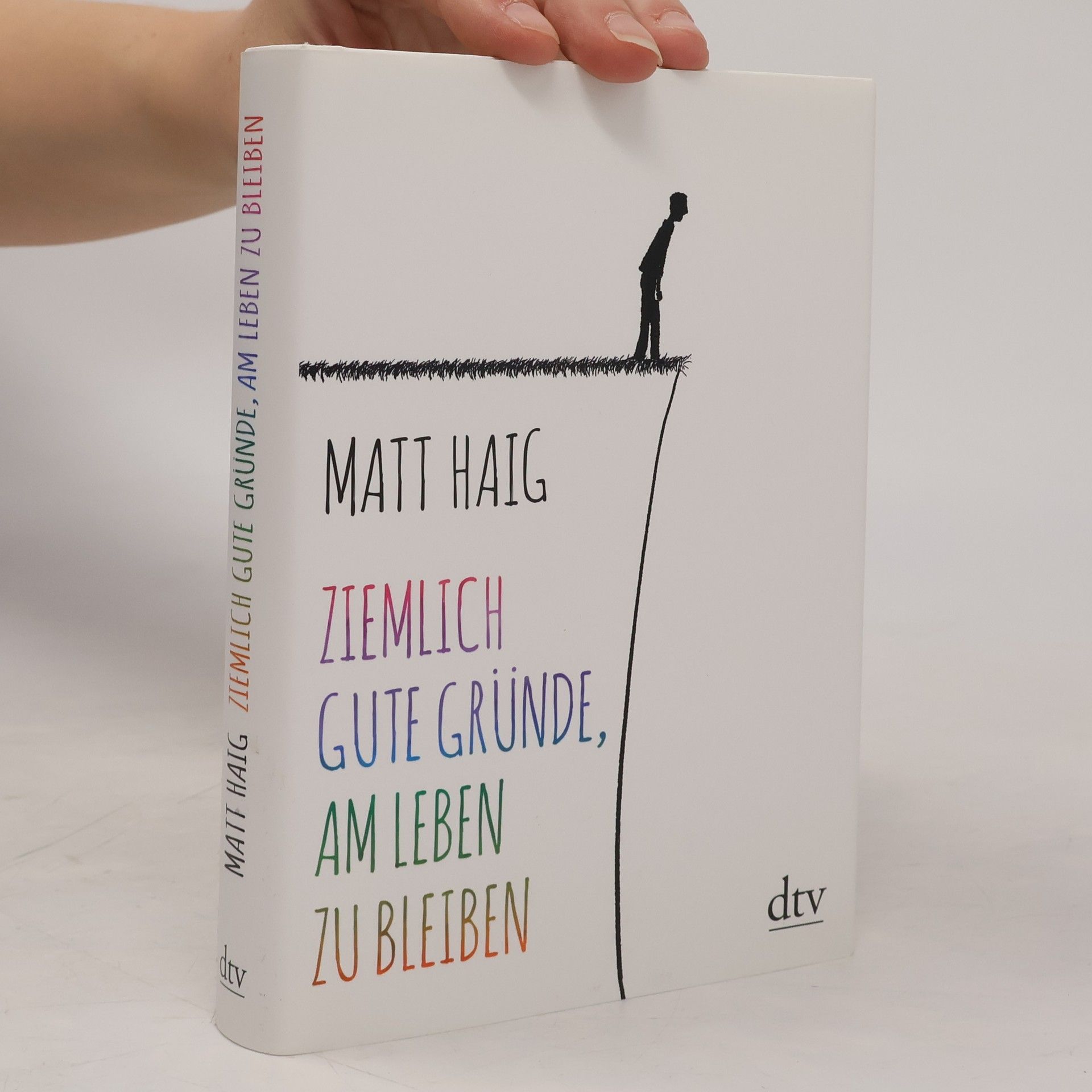 Matt Haig Ziemlich gute Gründe, am Leben zu bleiben