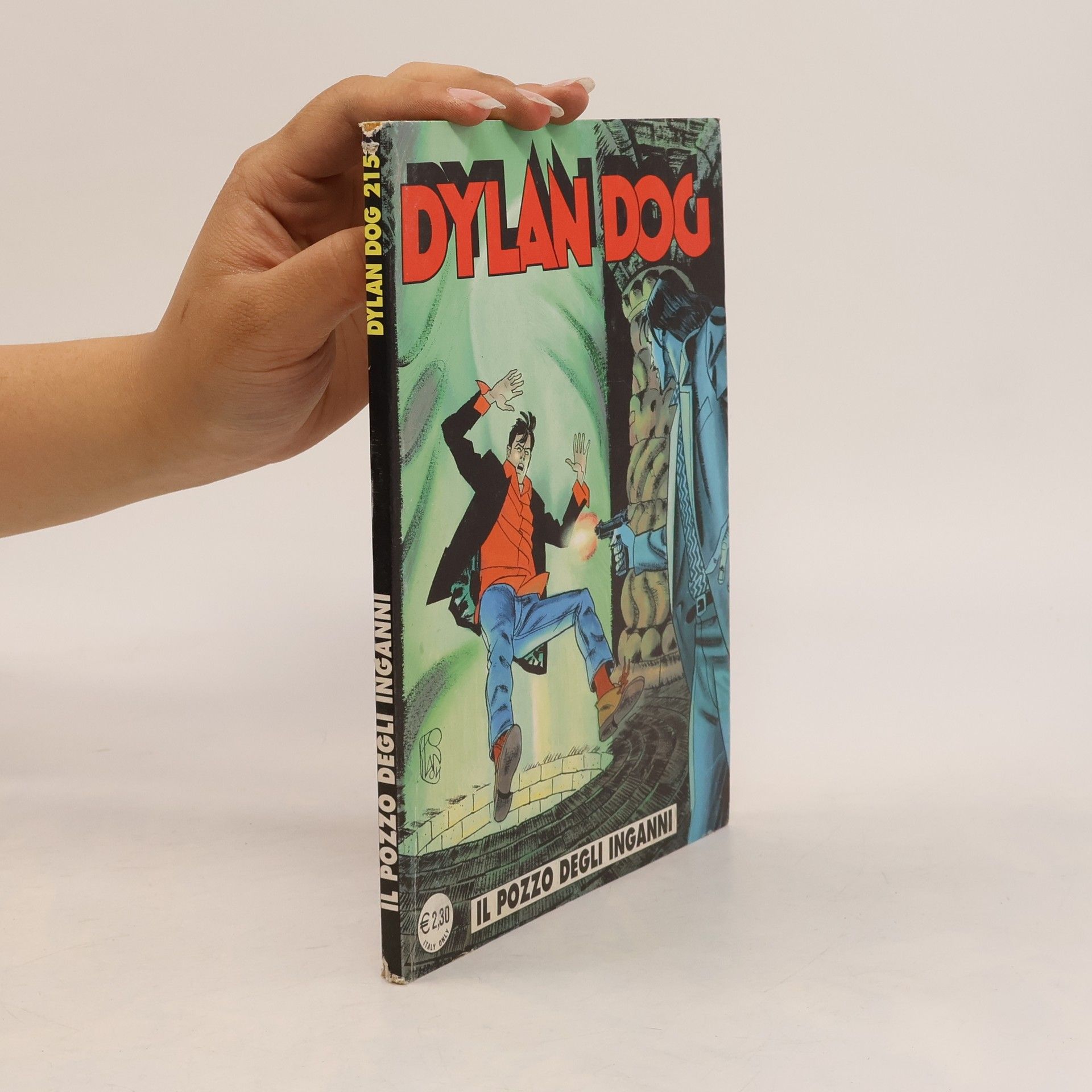 Kolektív autorov Dylan Dog 215. Il pozzo degli inganni