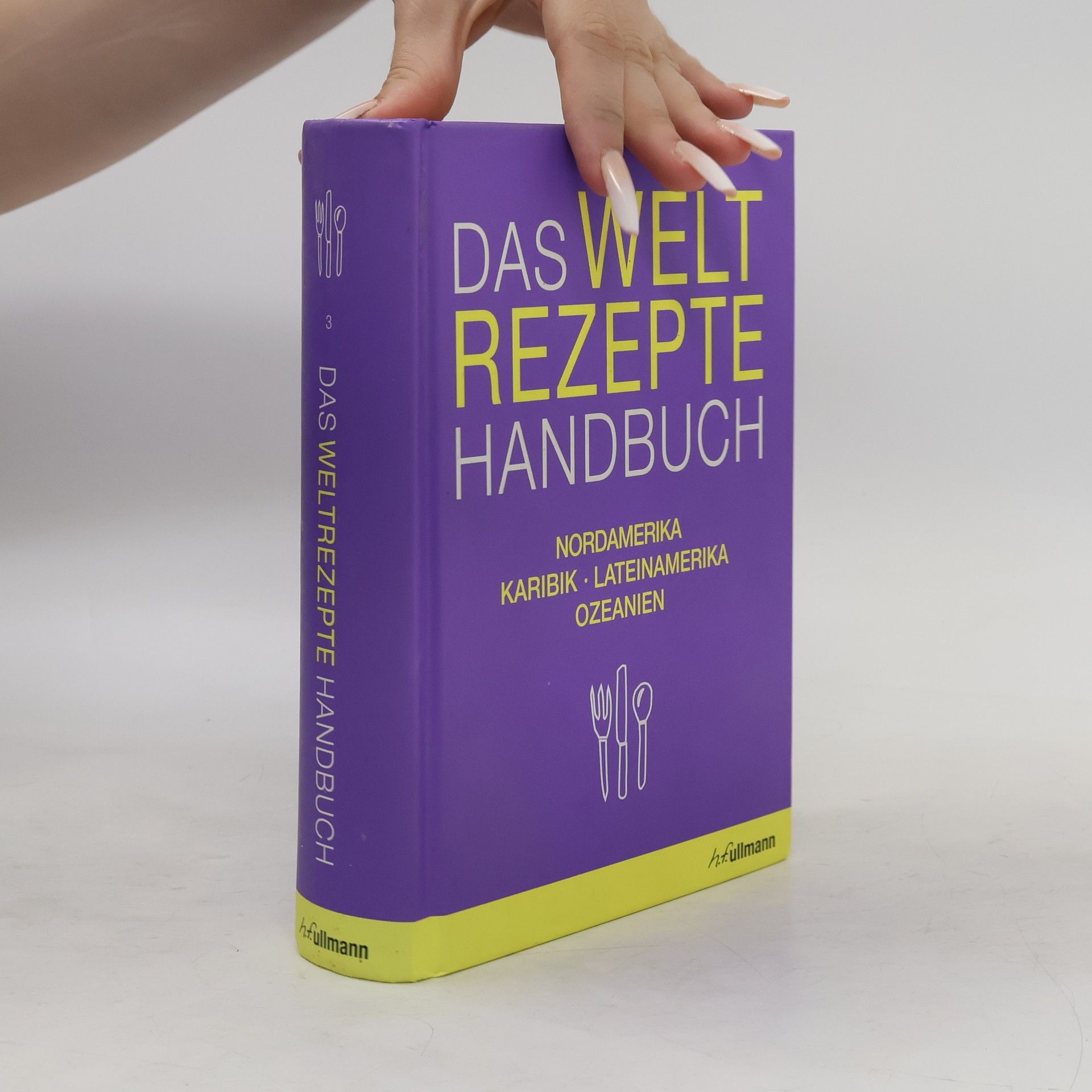 Autorenkollektiv Weltrezepte-Handbuch