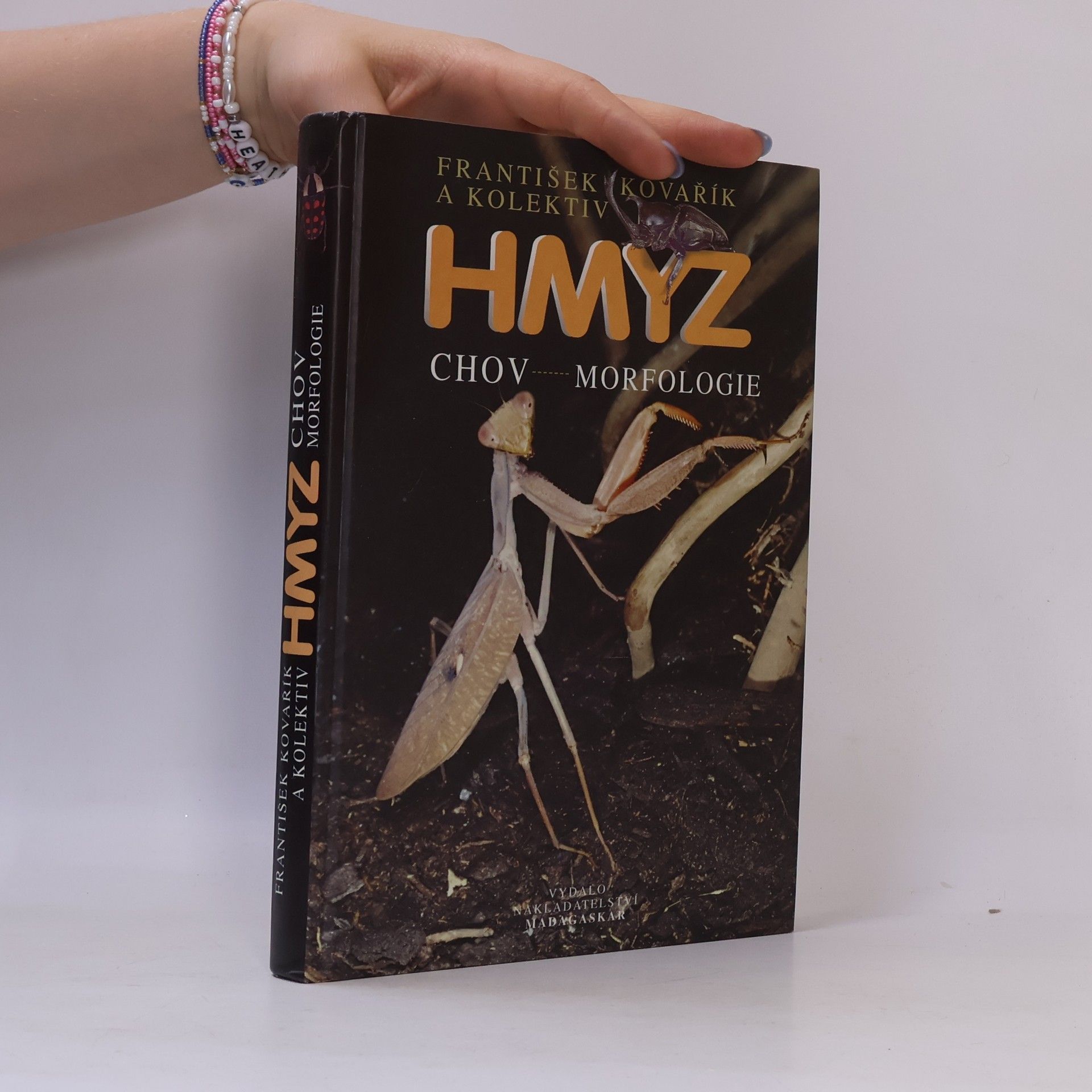 František Kovařík Hmyz. Chov, morfologie