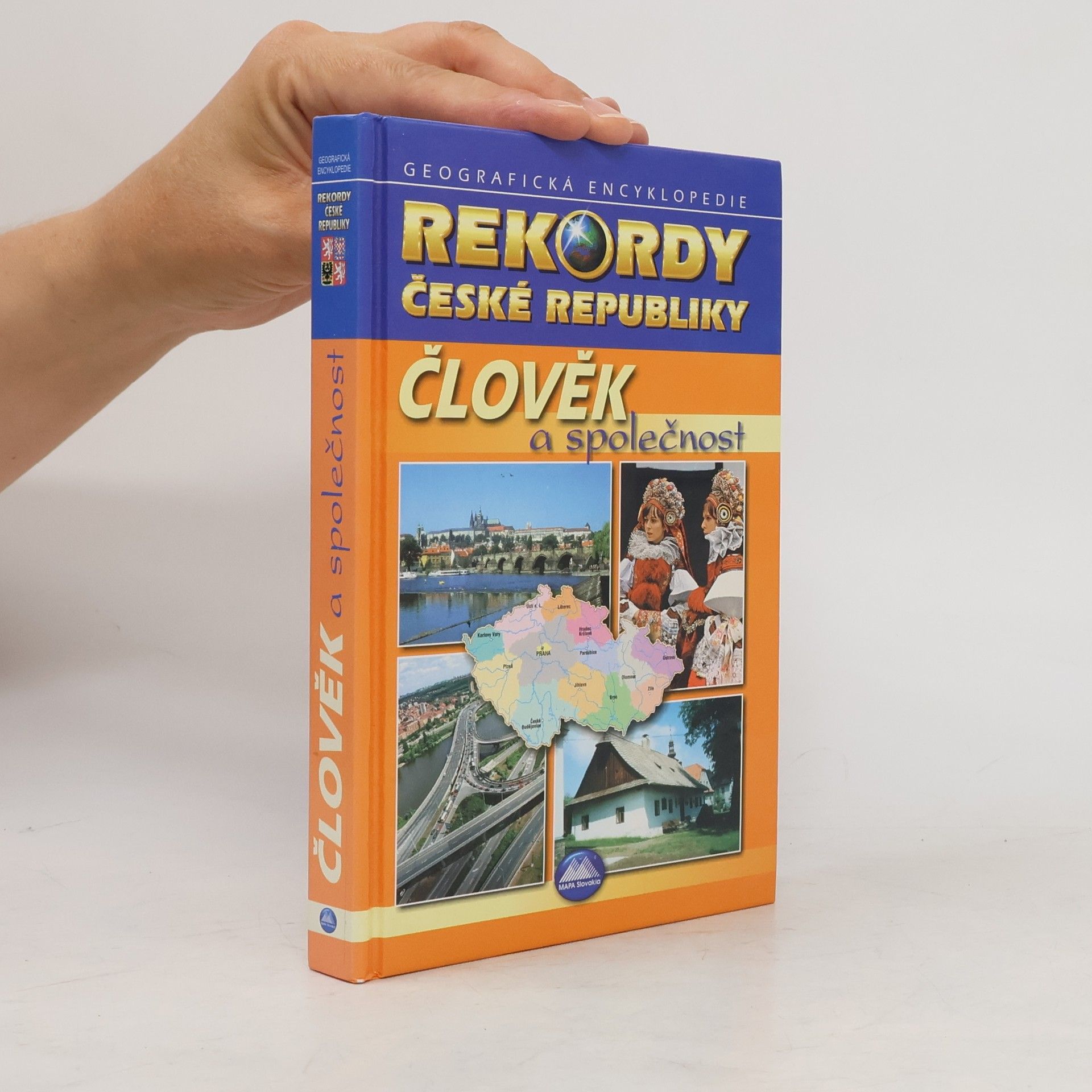 Kolektiv autorů Člověk a společnost - geografická encyklopedie