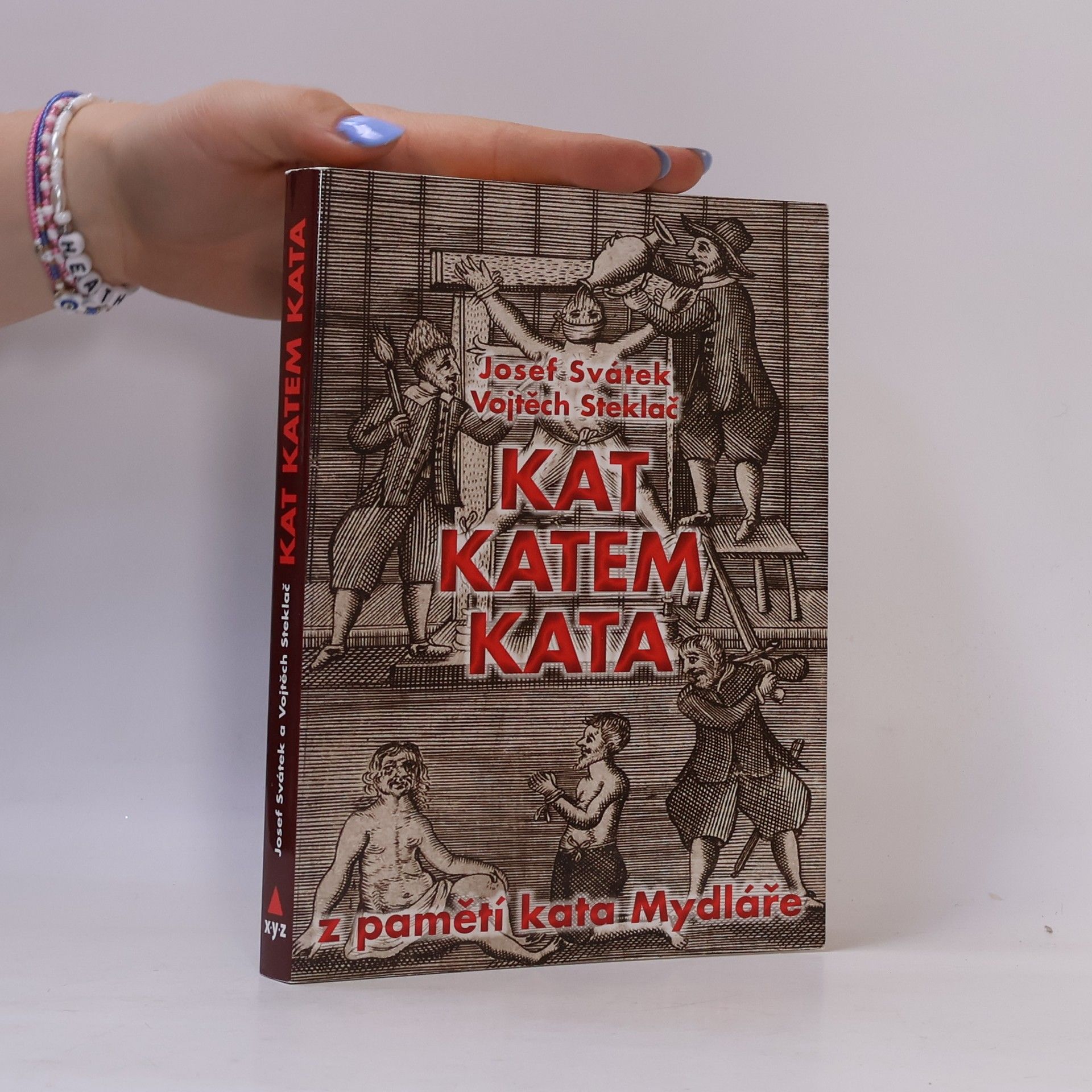 Kat katem kata: Z pamětí kata Mydláře