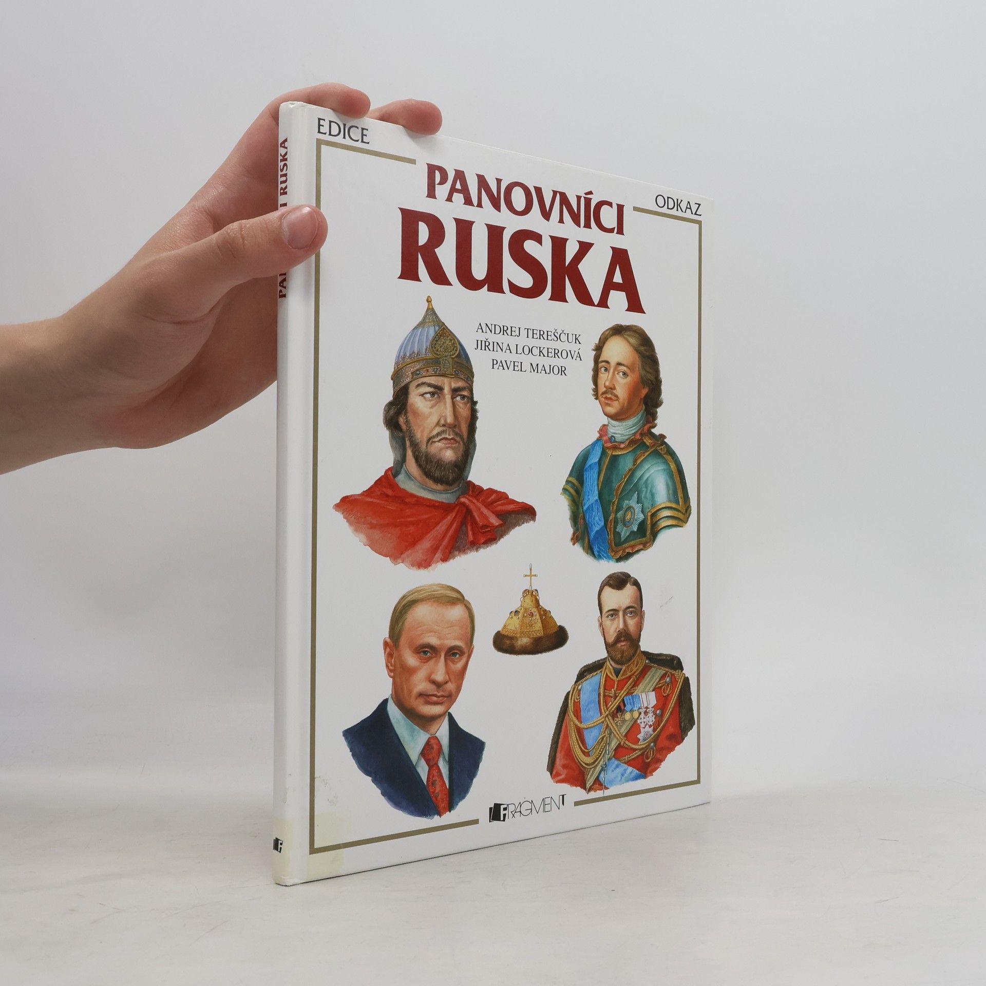Andrej Tereščuk Panovníci Ruska