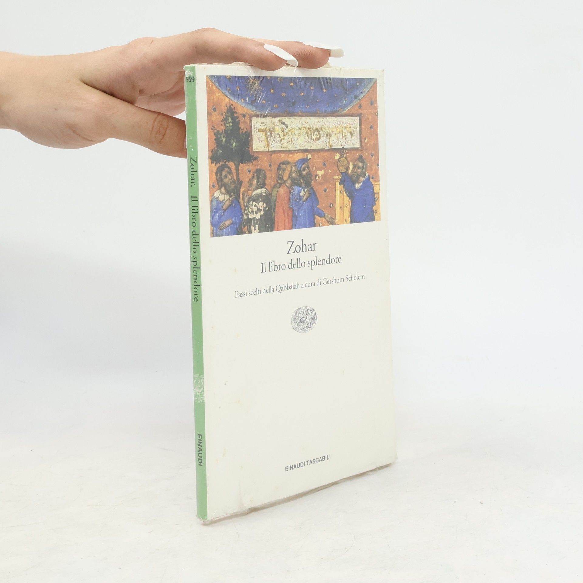 Gershom Scholem Einaudi tascabili - 559: Zohar. Il libro dello splendore