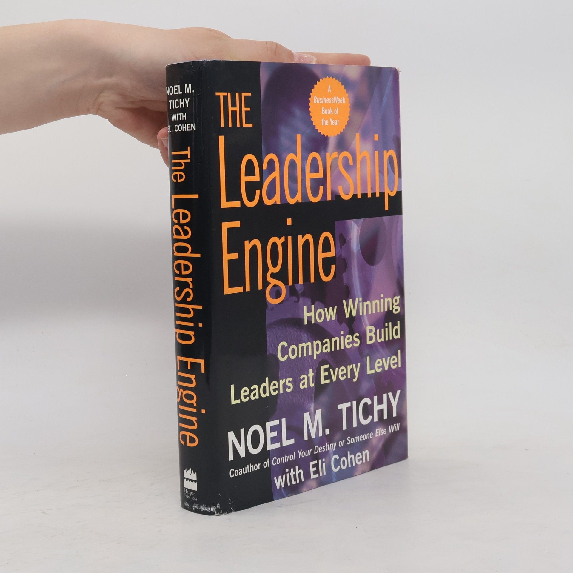 Noel M. Tichy The Leadership Engine