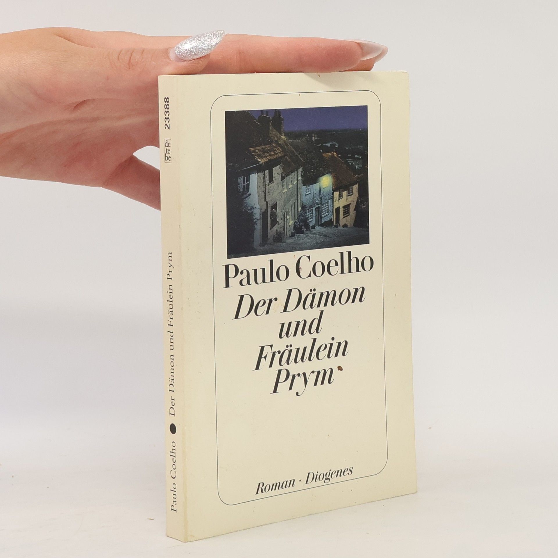 Paulo Coelho Der Dämon und Fräulein Prym