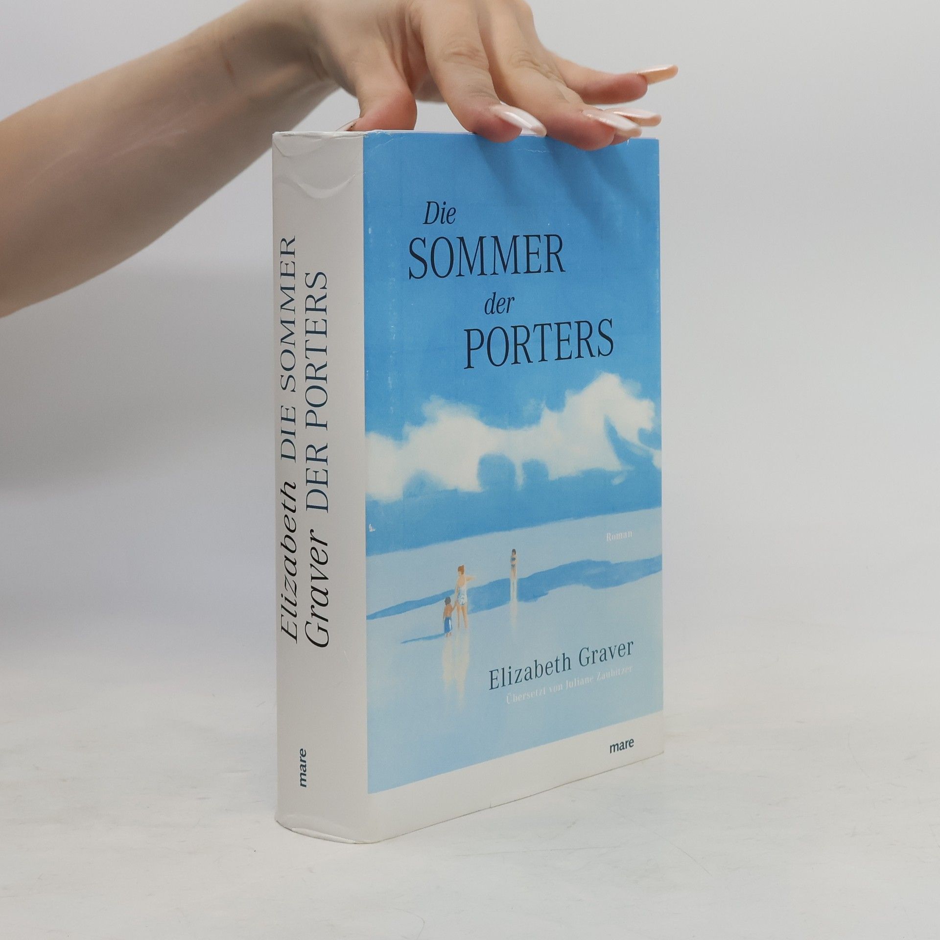 Elizabeth Graver Die Sommer der Porters