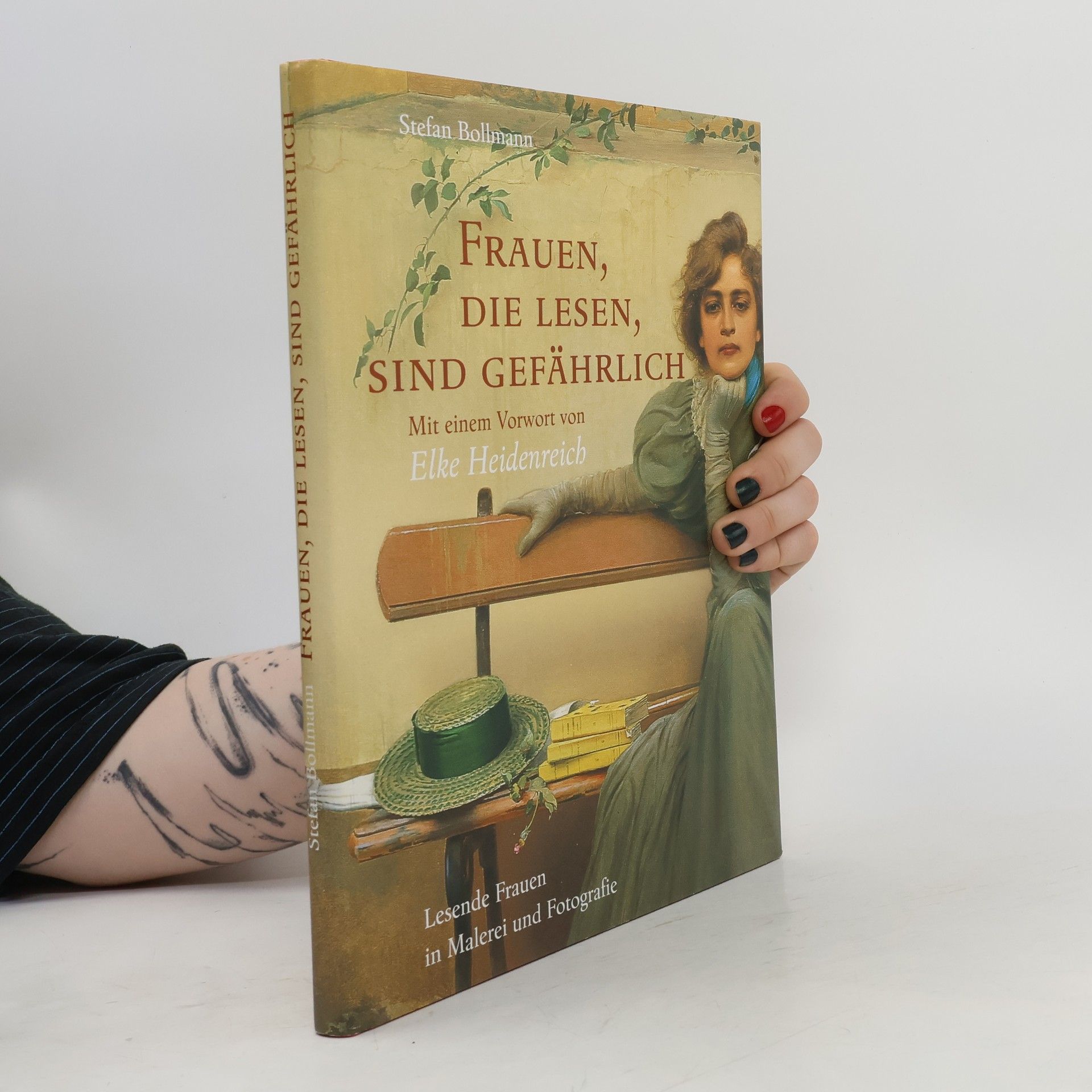Stefan Bollmann Frauen, die lesen, sind gefährlich