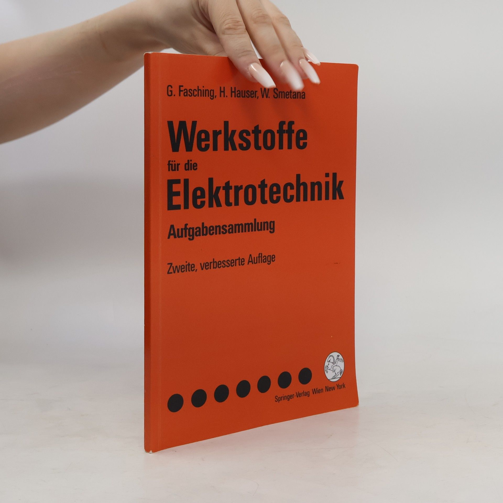Walter Smetana Werkstoffe für die Elektrotechnik