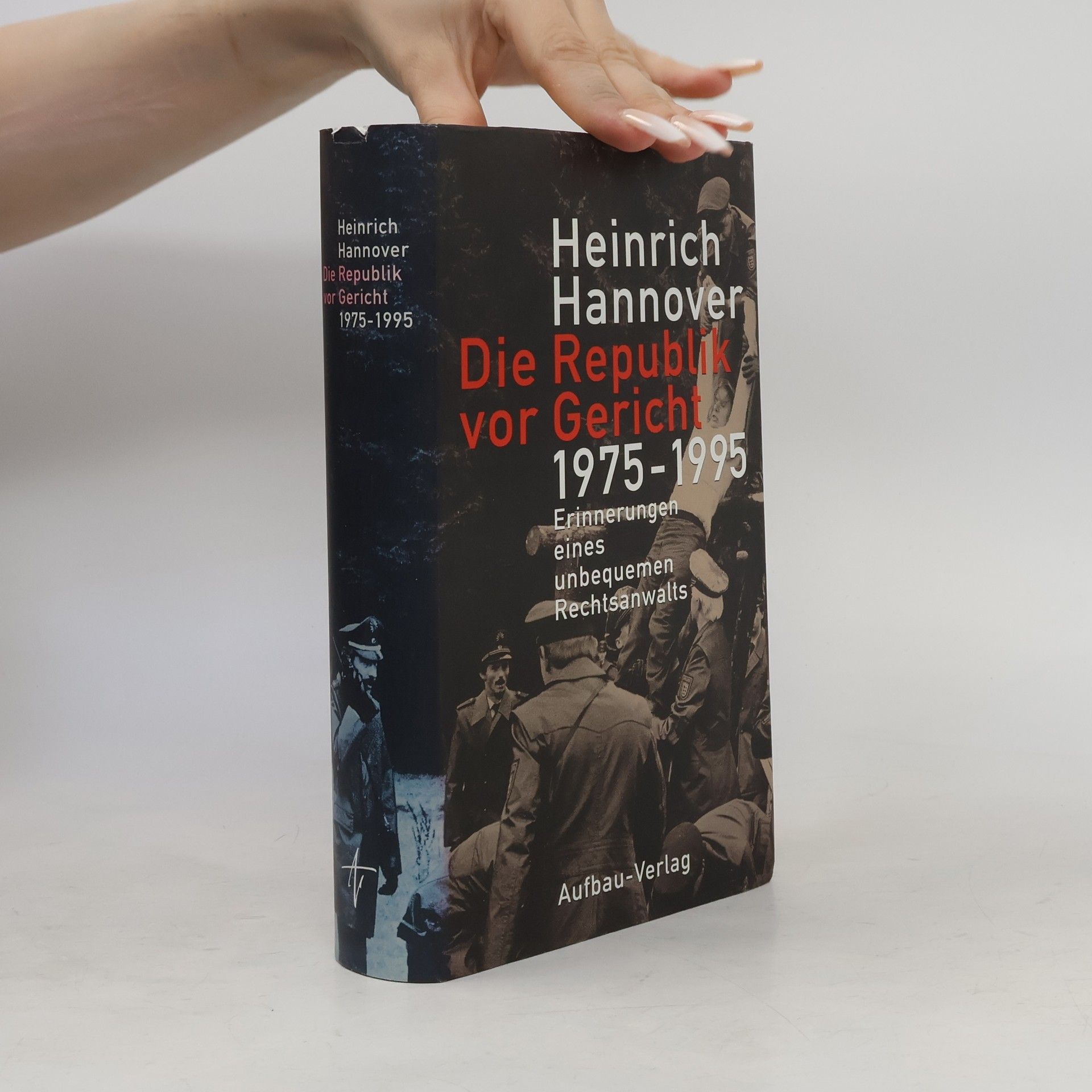 Aufbau-Sachbuch: Die Republik vor Gericht 1975-1995