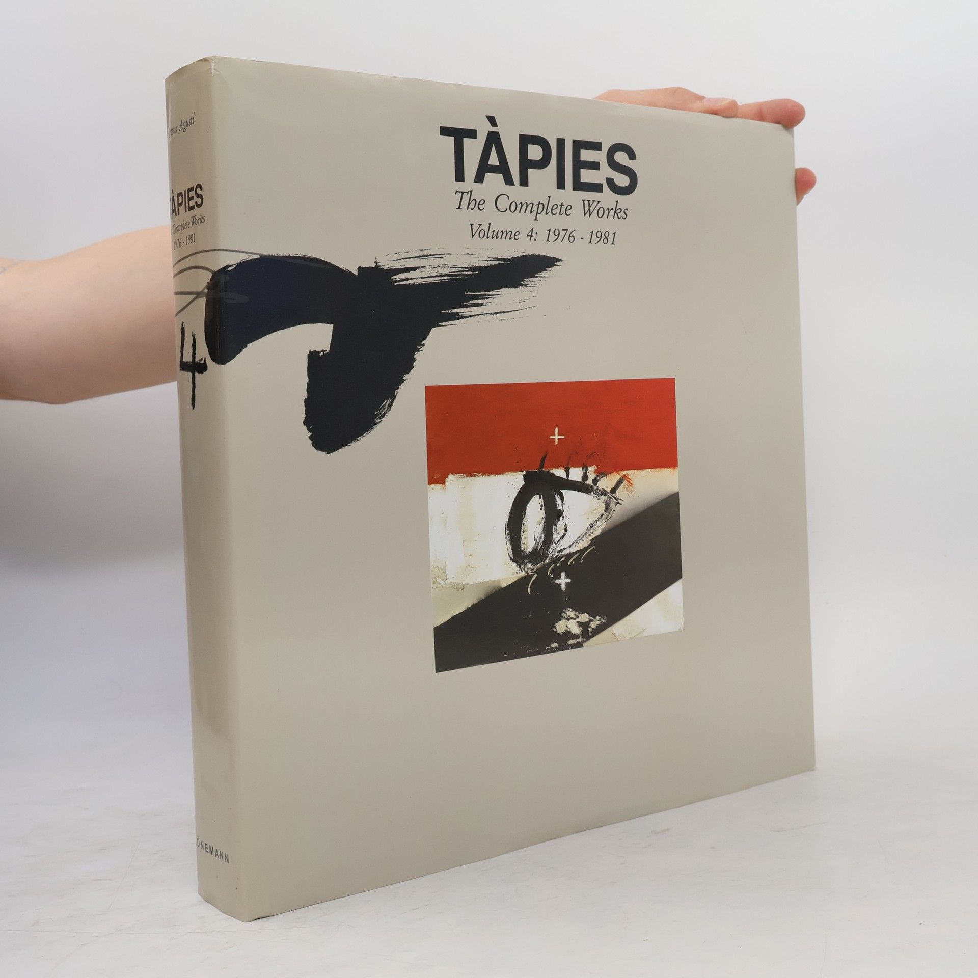 The Complete Works - 4: Tàpies